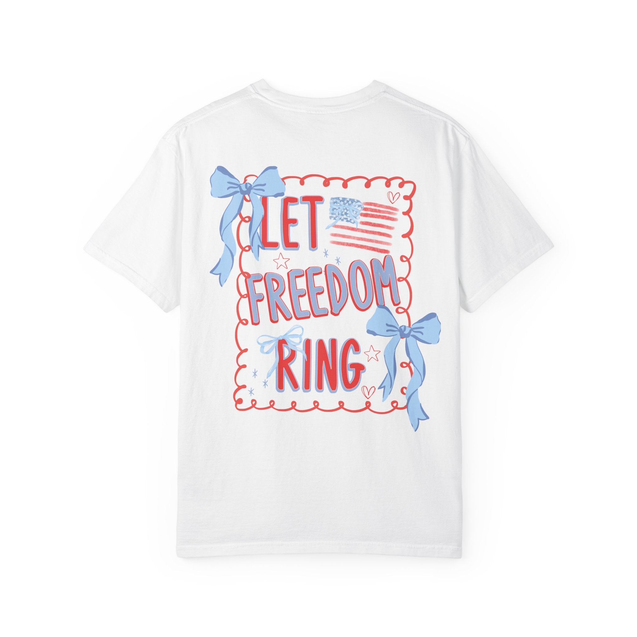 Let Freedom Ring T-Shirt