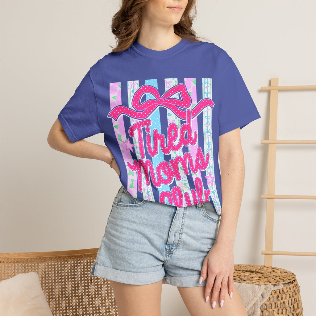 Tired Moms Club T-Shirt