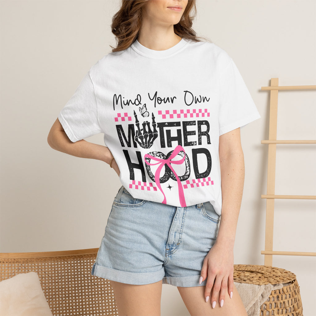 Mind Your Own Motherhood T‑Shirt