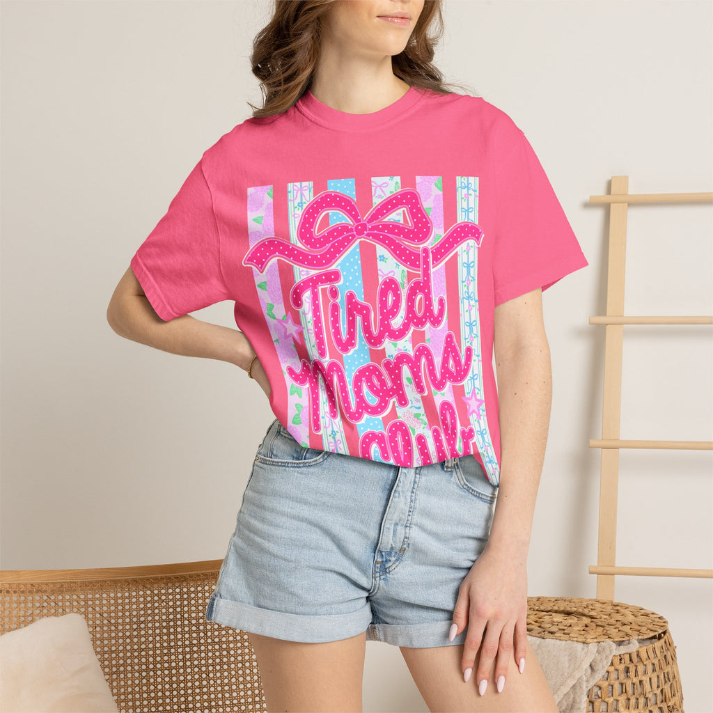 Tired Moms Club T-Shirt