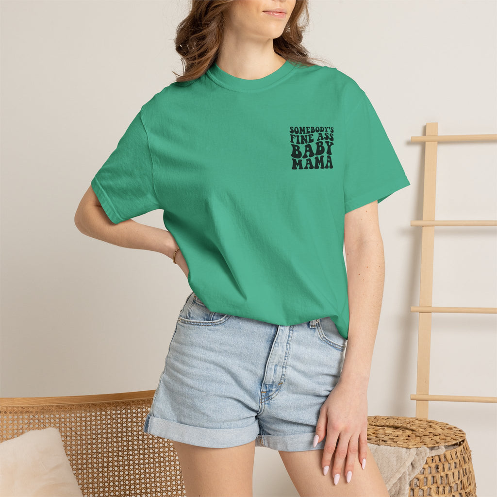 Somebody's Fine Ass Baby Mama Graphic T-Shirt