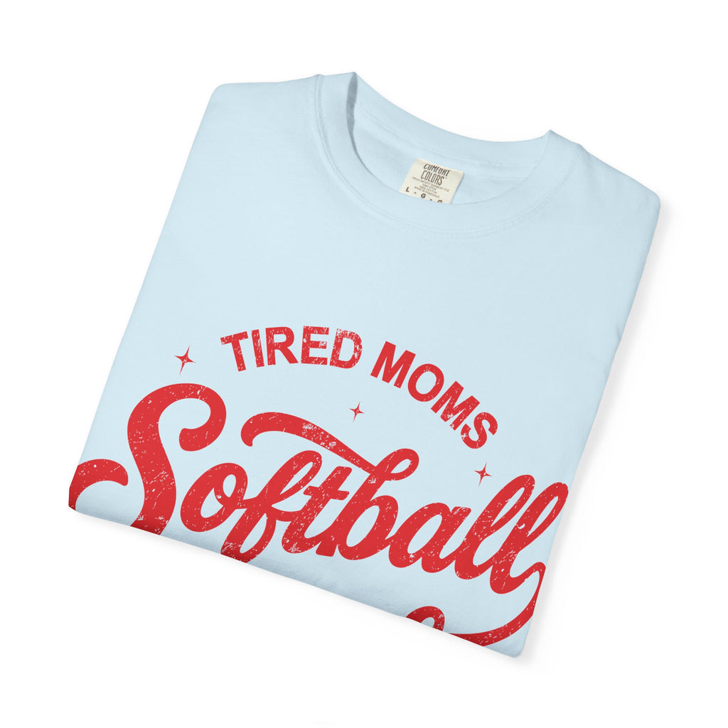Tired Moms Softball Graphic T-shirt