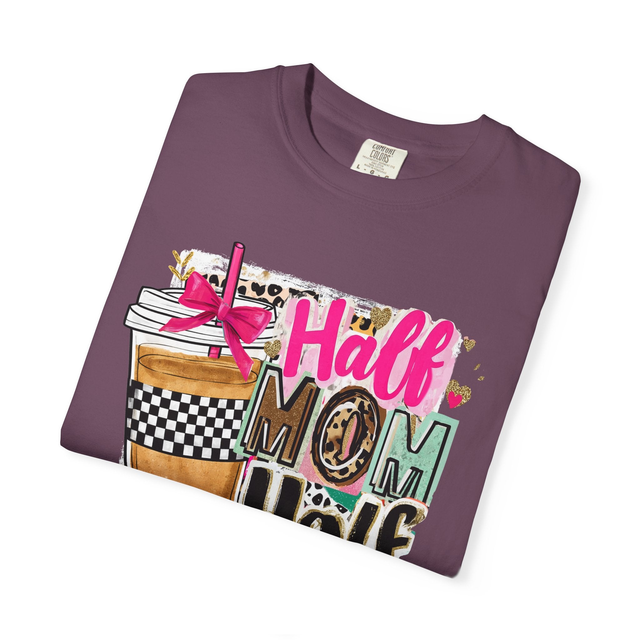 Half Mom Half Coffee T-Shirt