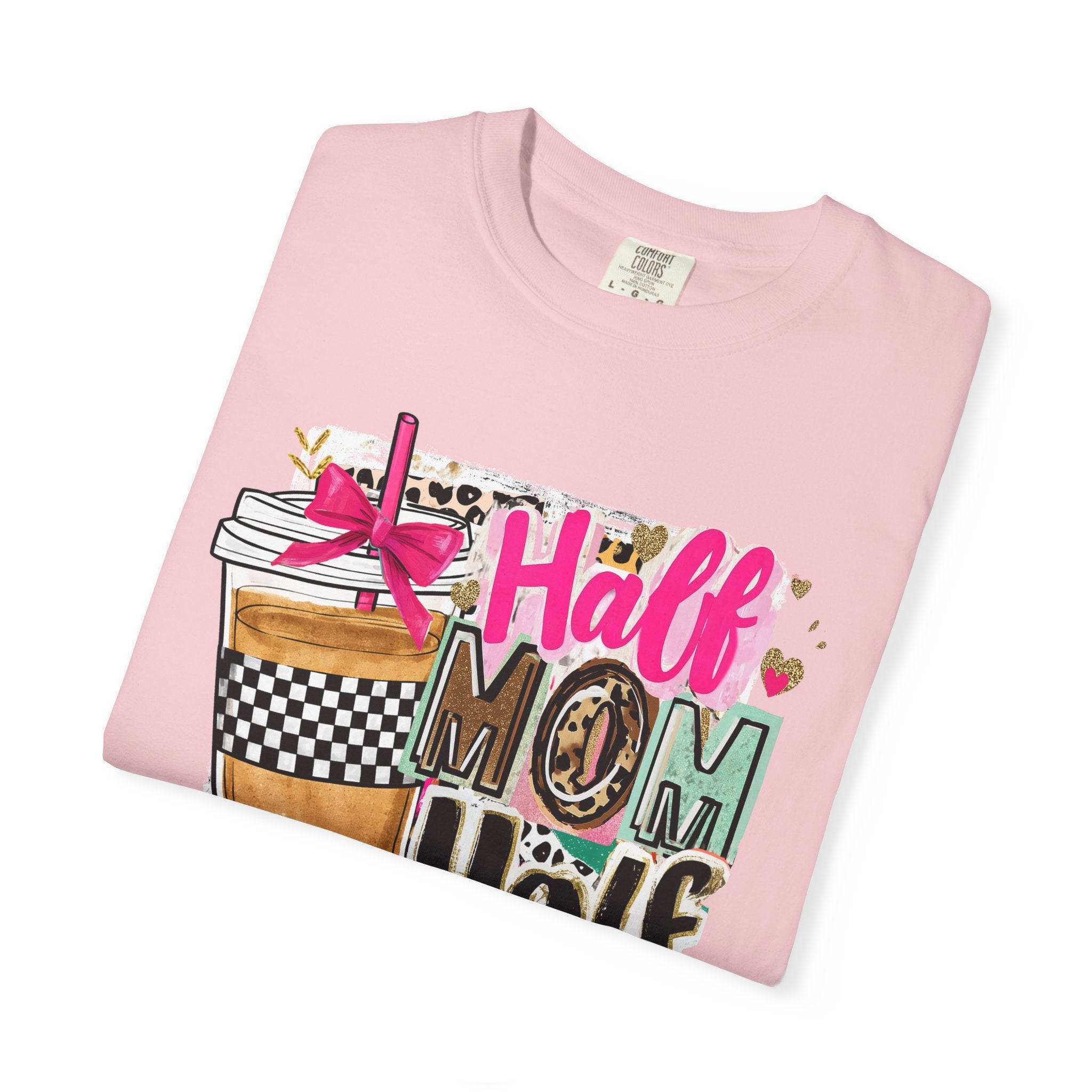 Half Mom Half Coffee T-Shirt
