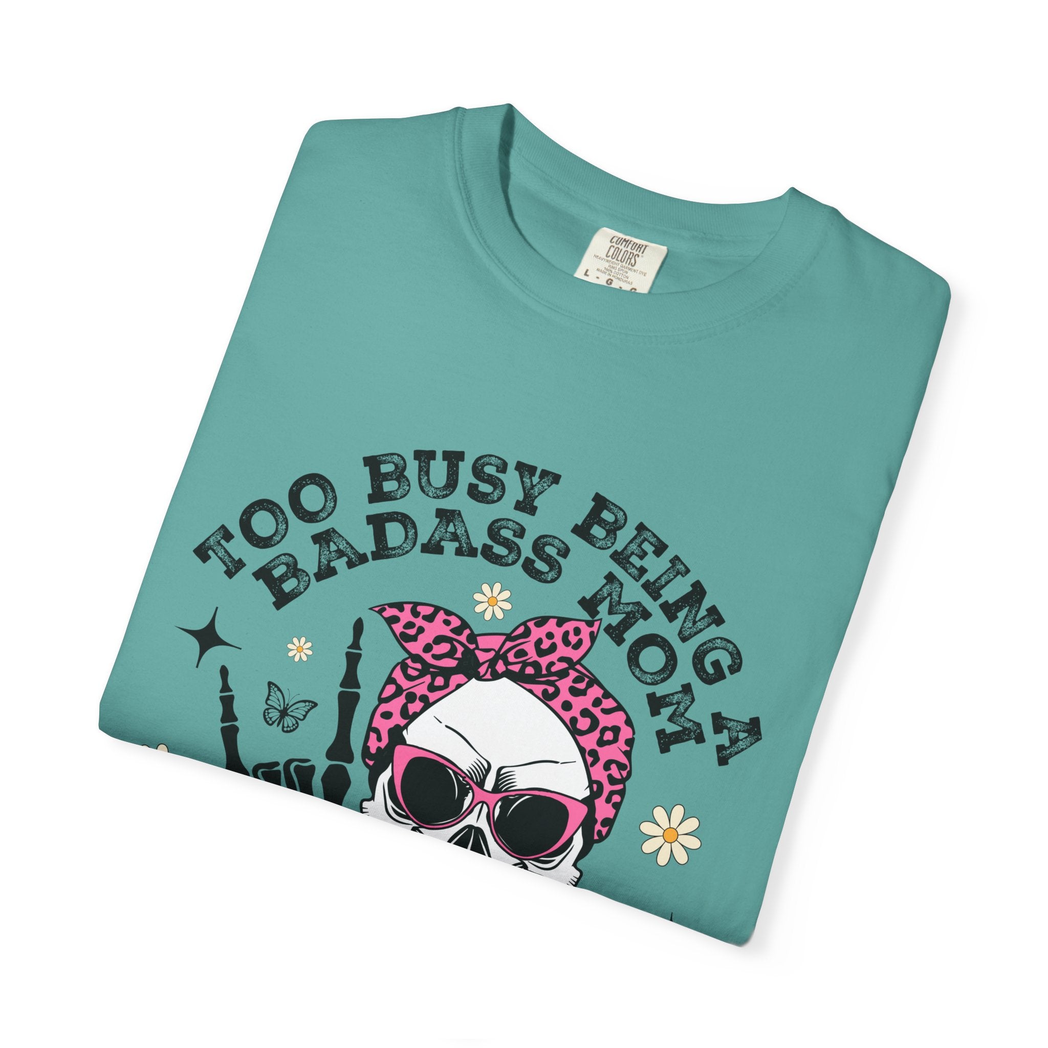 Badass Mom Skull T-Shirt