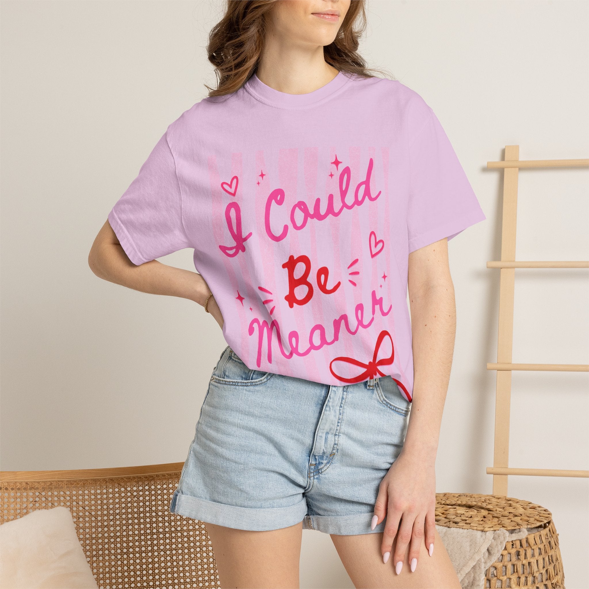 I Could Be Meaner Graphic Tee