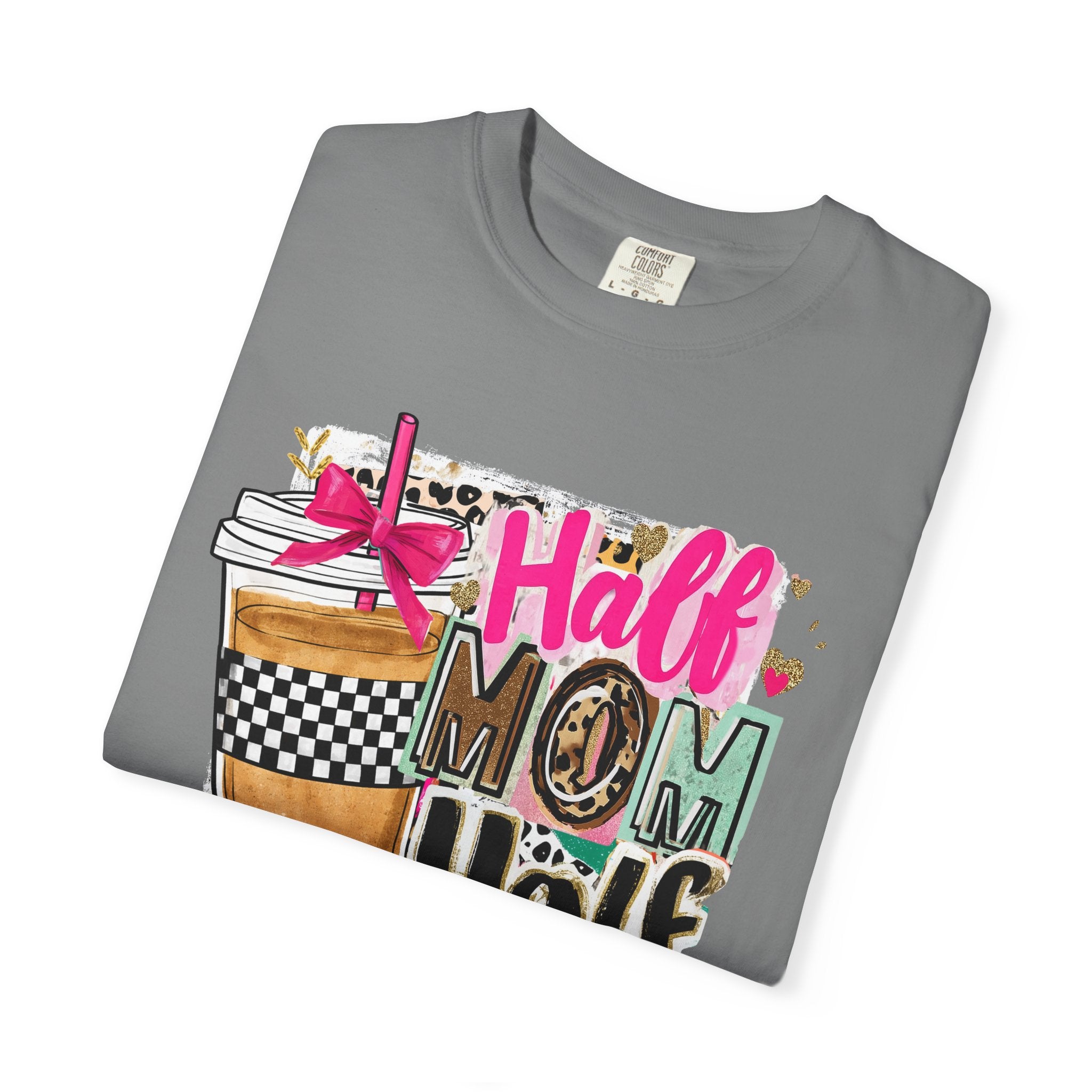 Half Mom Half Coffee T-Shirt