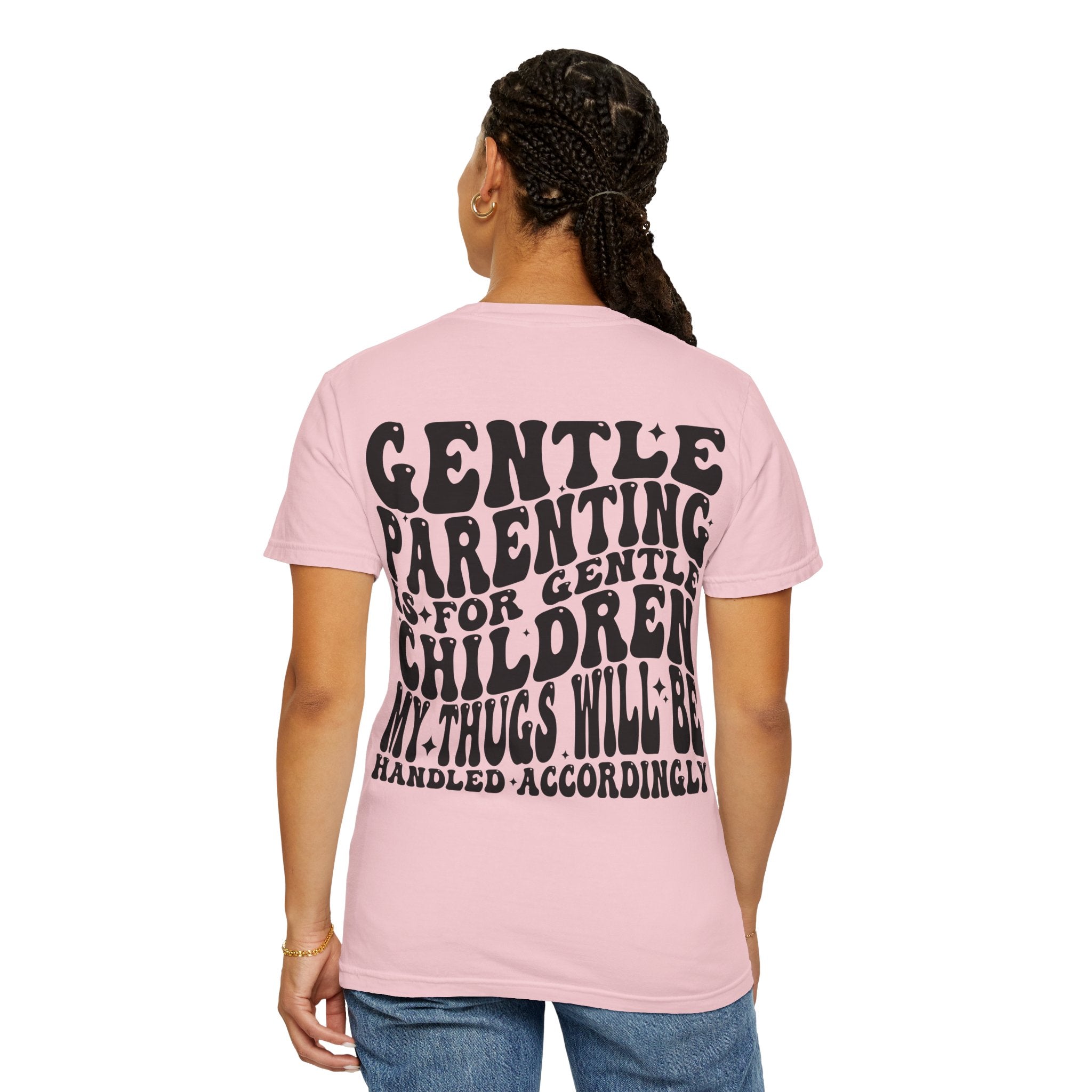 Gentle Parenting Is For Gentle Children T-Shirt