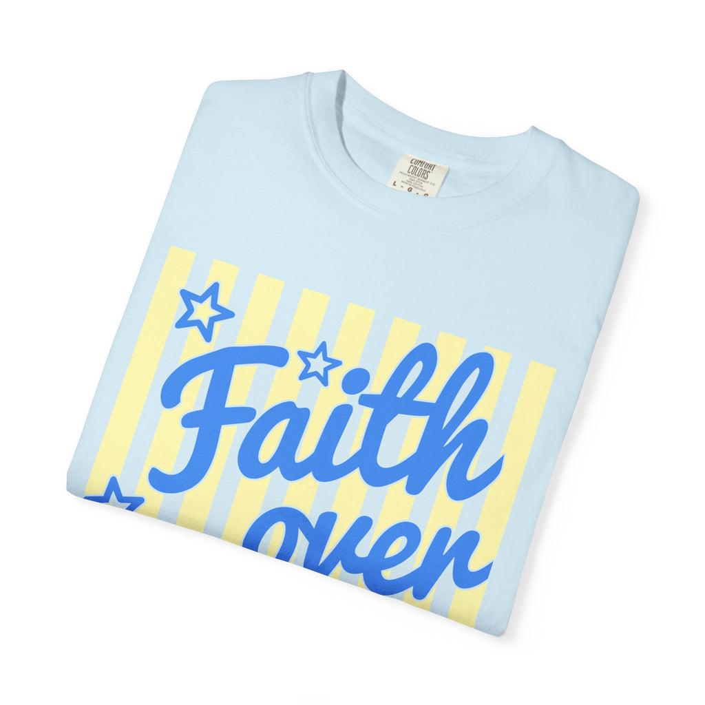 Faith Over Fear T-Shirt