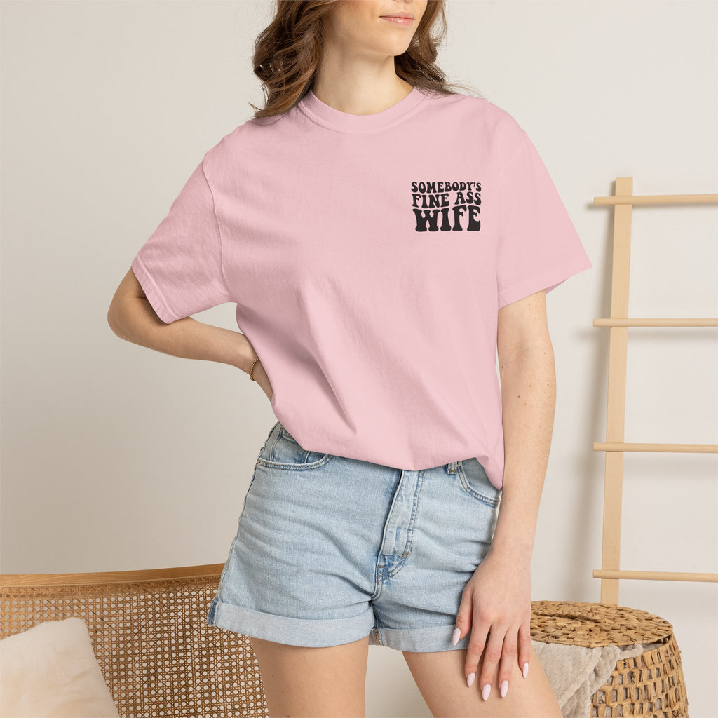 Somebody's Fine Ass Wife Graphic T-shirt