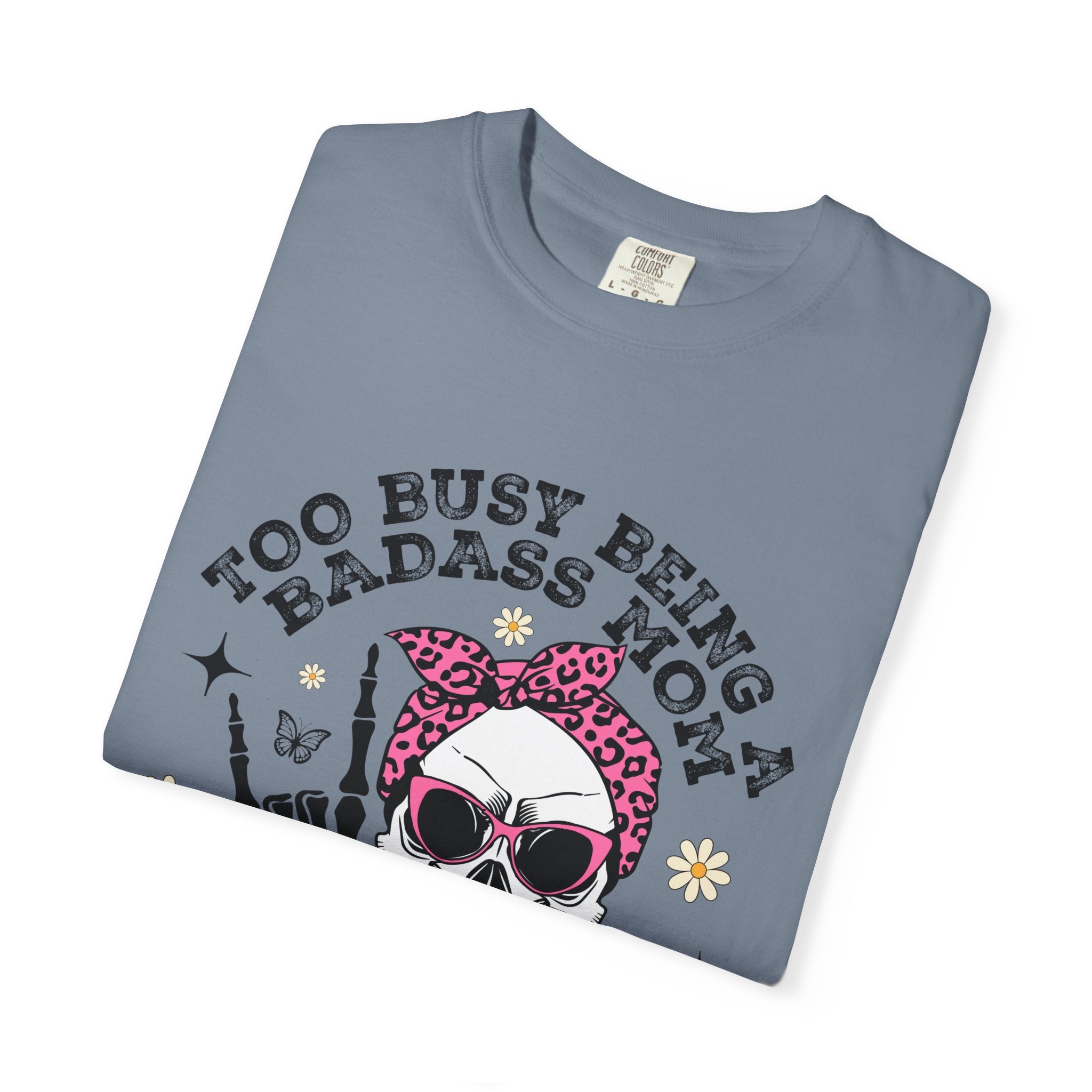 Badass Mom Skull T-Shirt