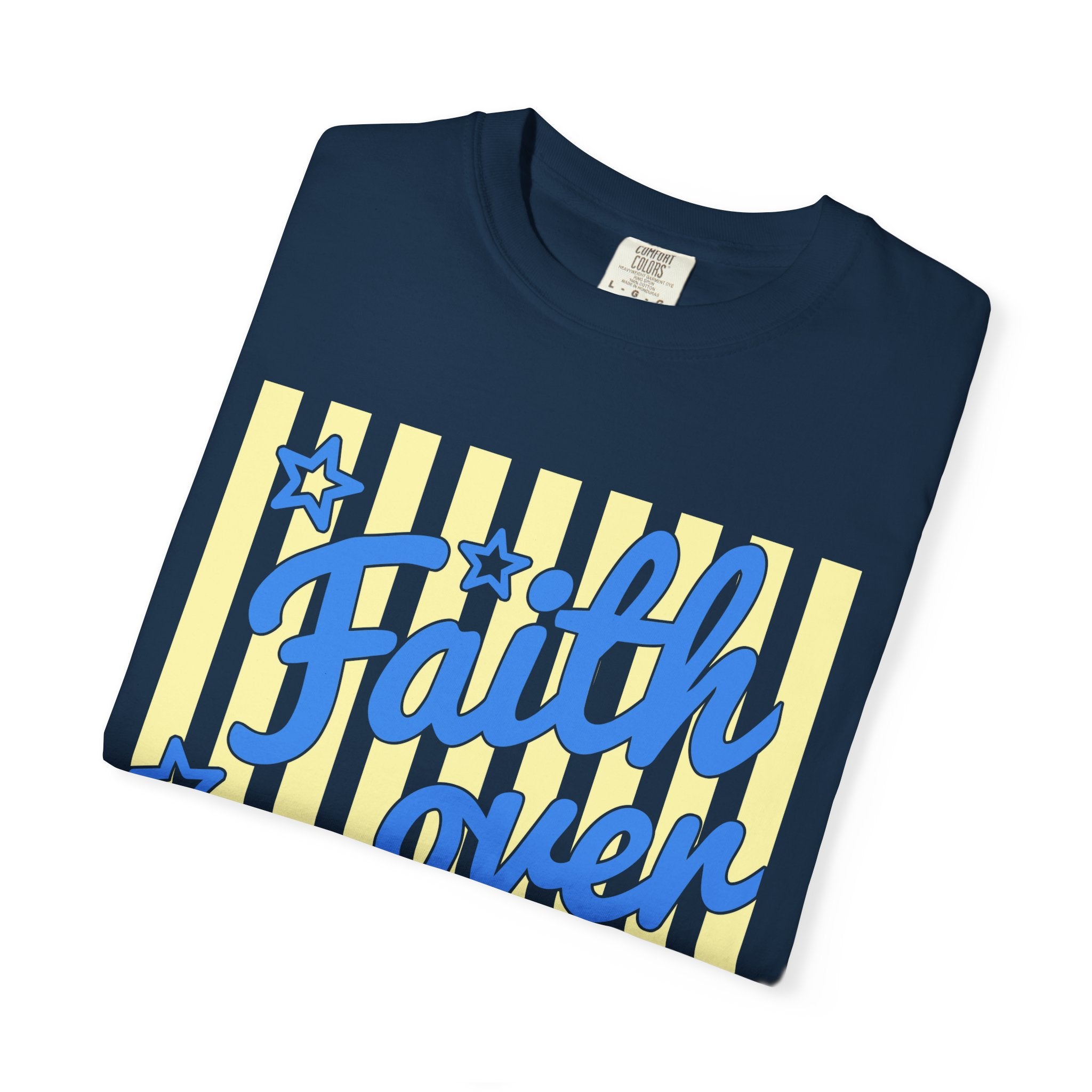 Faith Over Fear T-Shirt