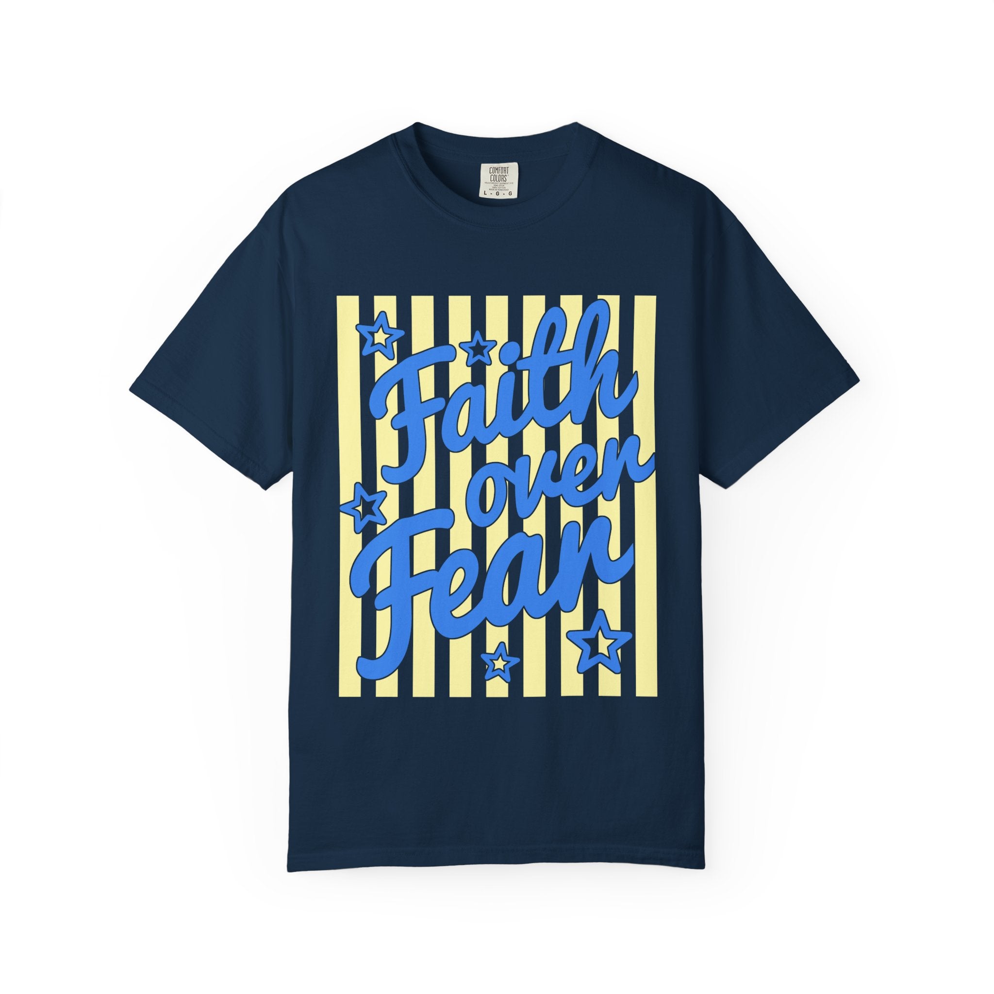 Faith Over Fear T-Shirt