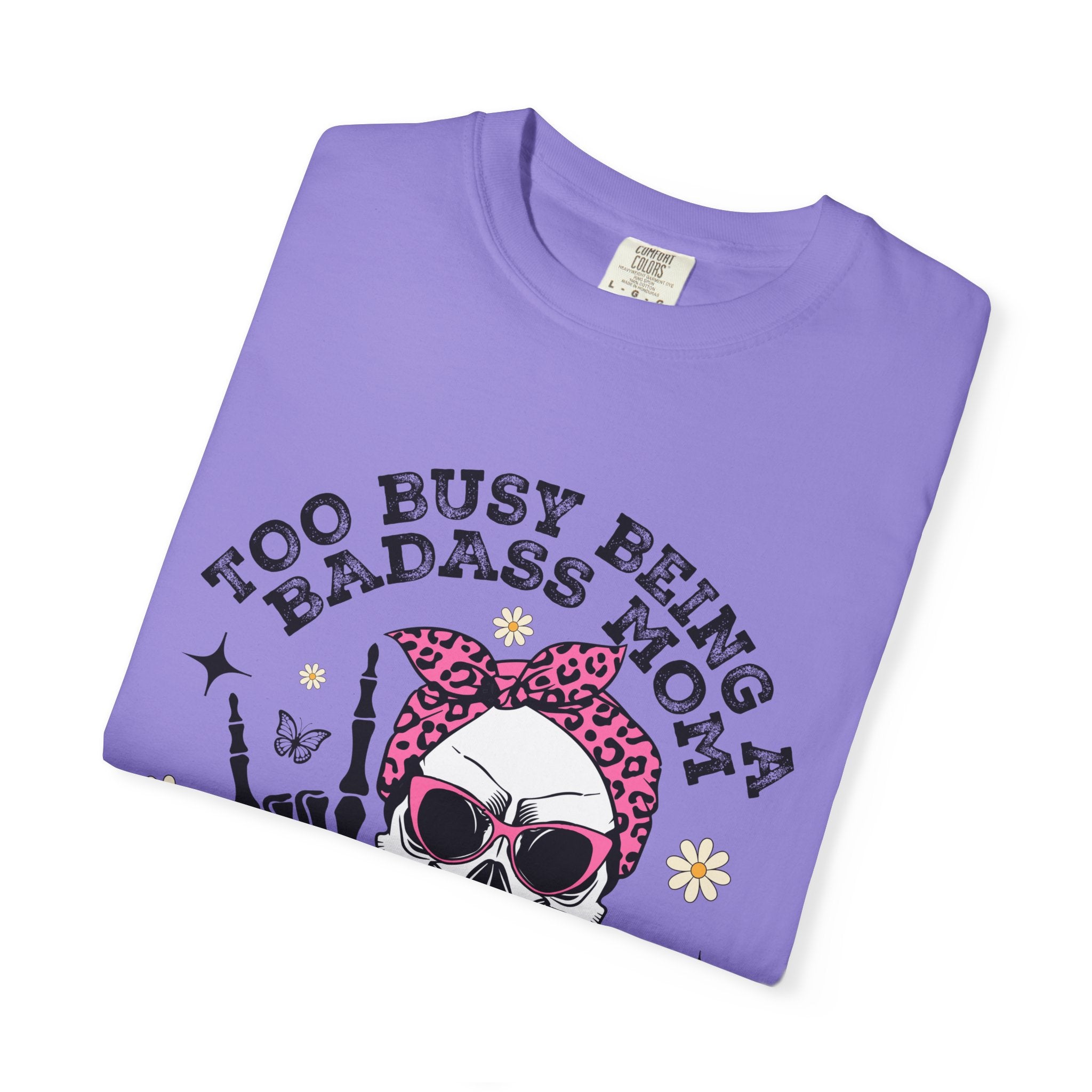Badass Mom Skull T-Shirt