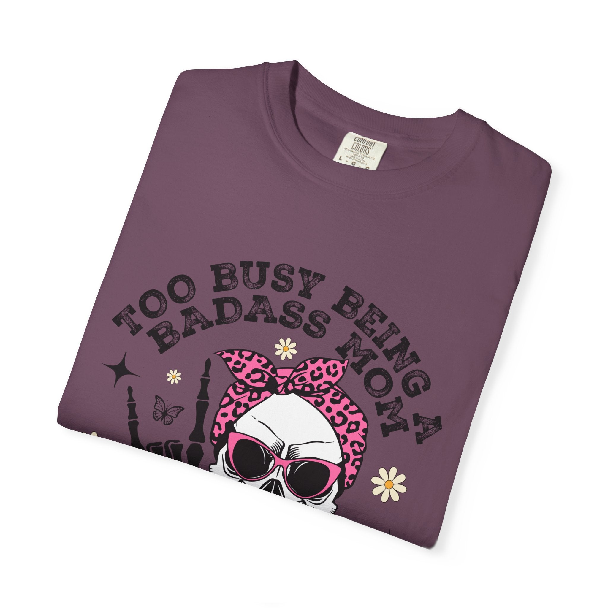 Badass Mom Skull T-Shirt