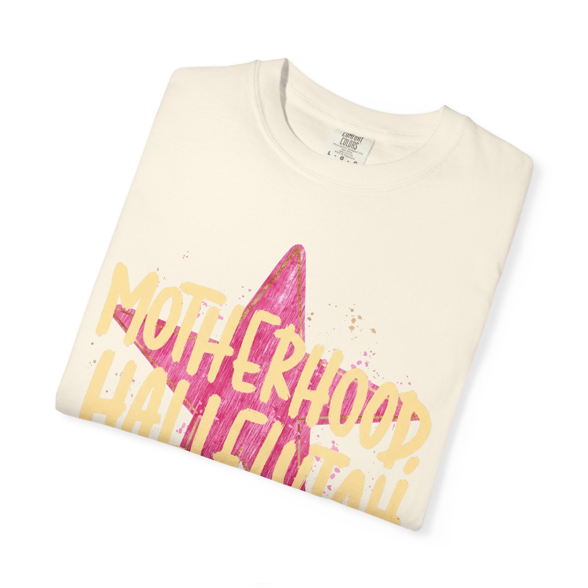 Motherhood Hallelujah T-Shirt — Inspirational Mom Graphic Tee
