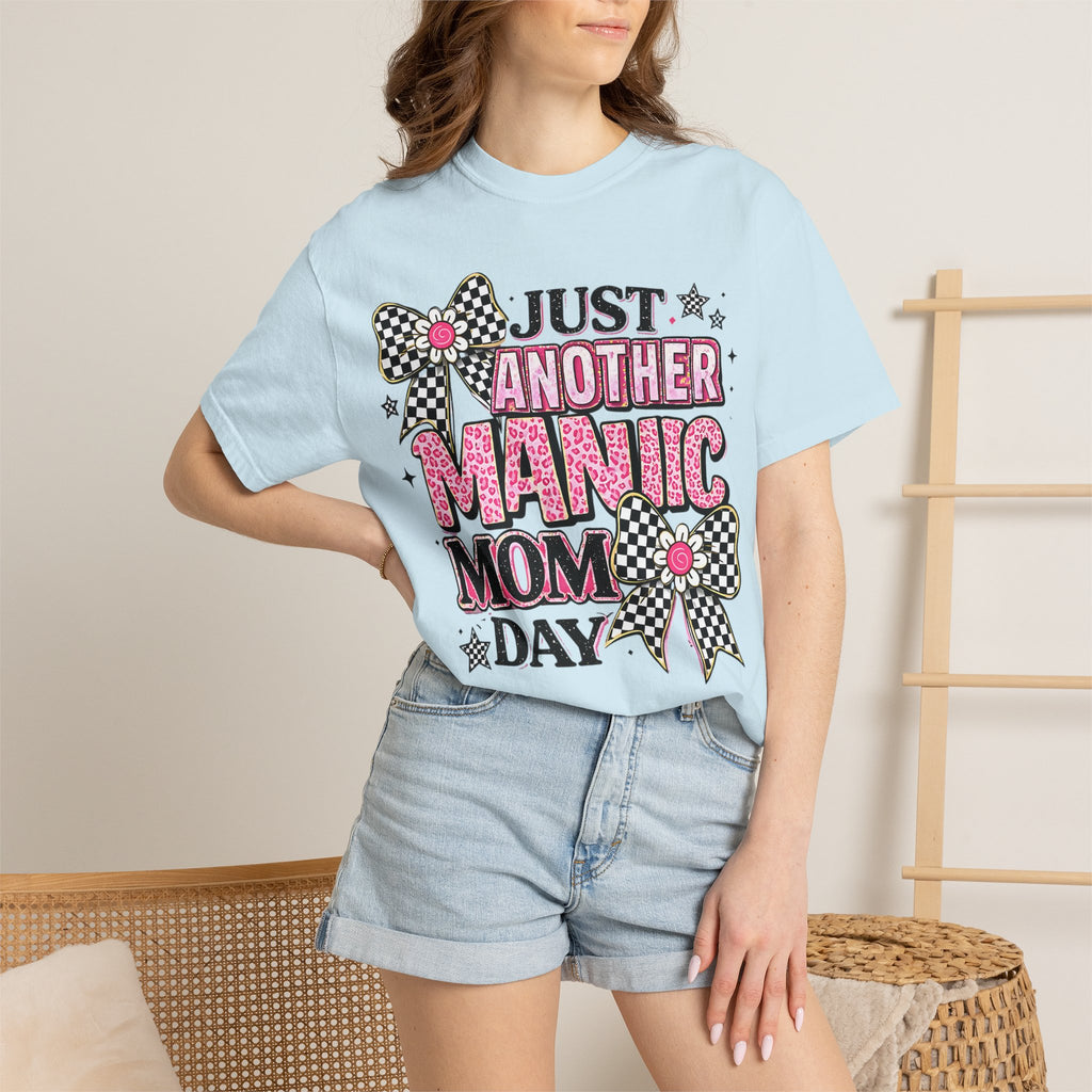 Just Another Manic Mom Day T-Shirt