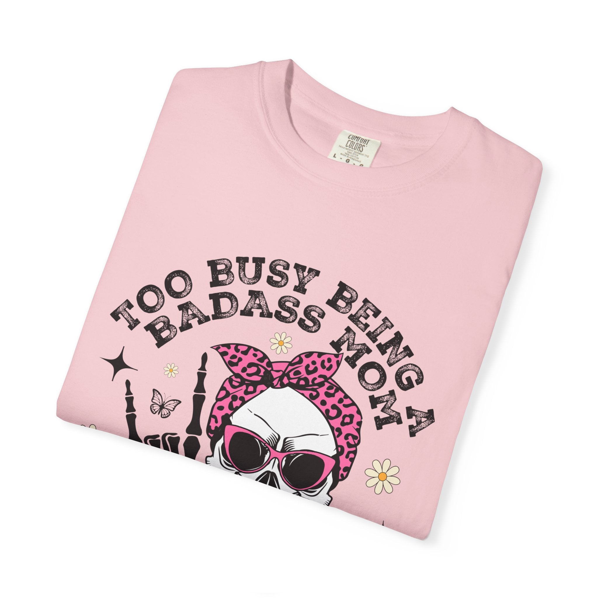 Badass Mom Skull T-Shirt