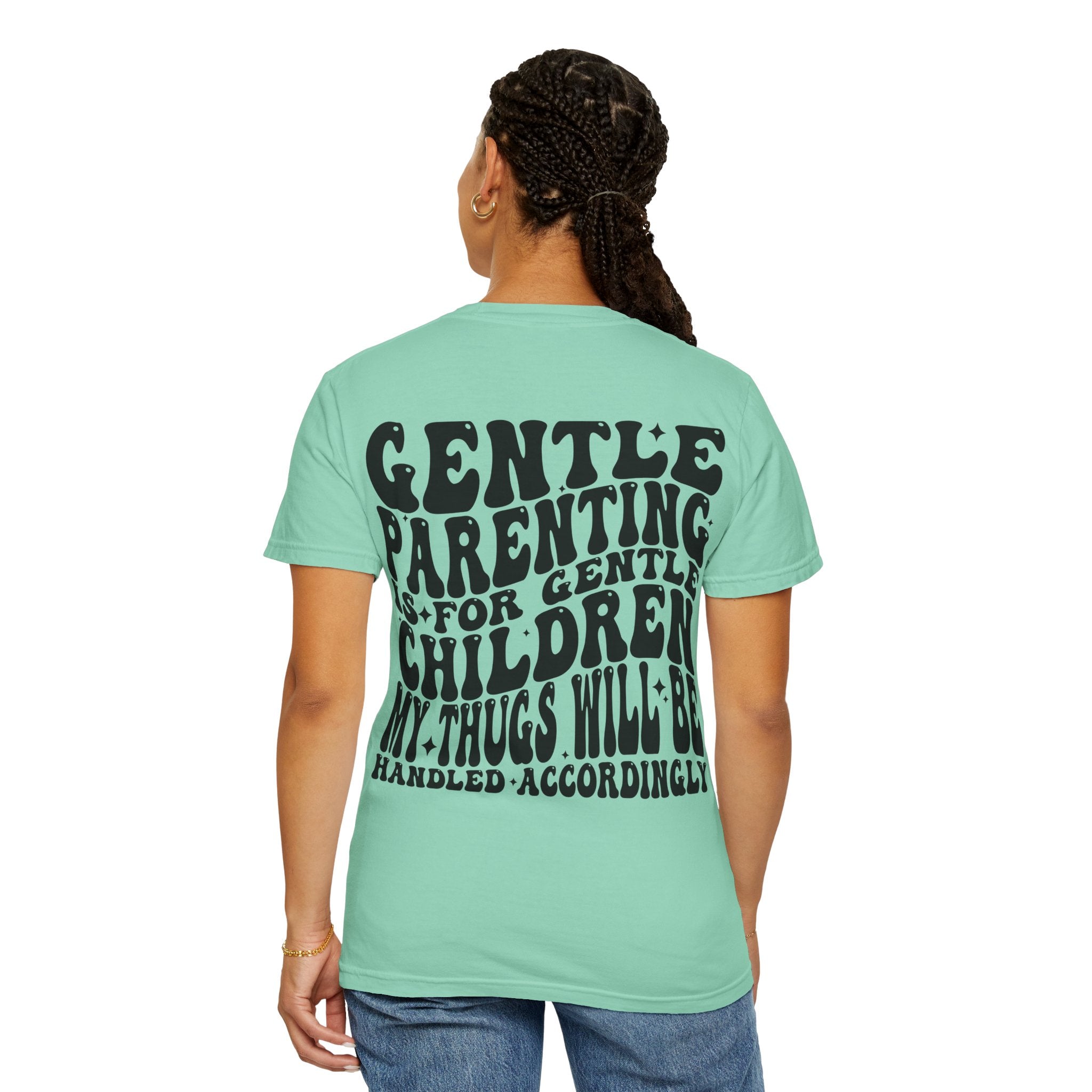 Gentle Parenting Is For Gentle Children T-Shirt