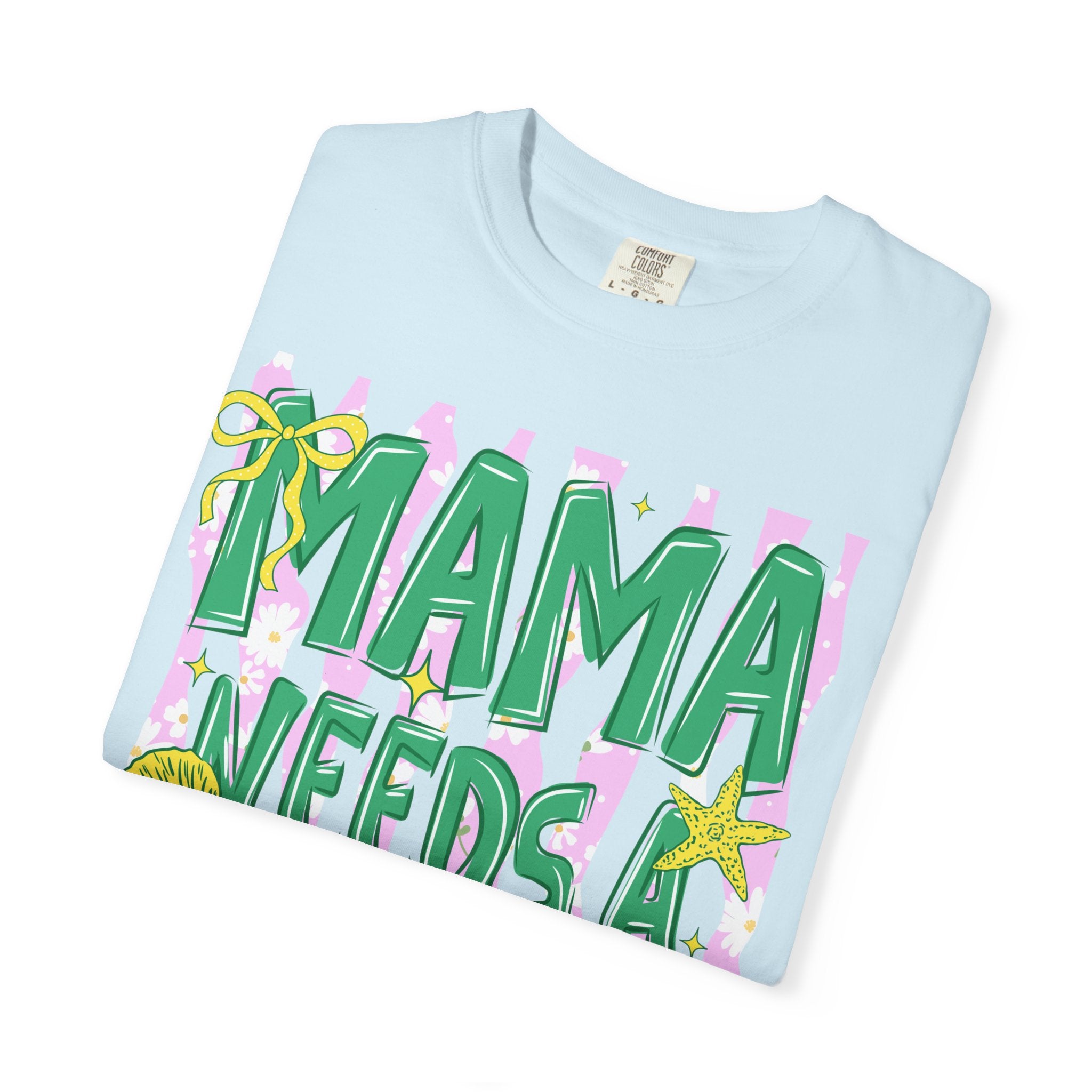 Mama Needs a Margarita T-Shirt