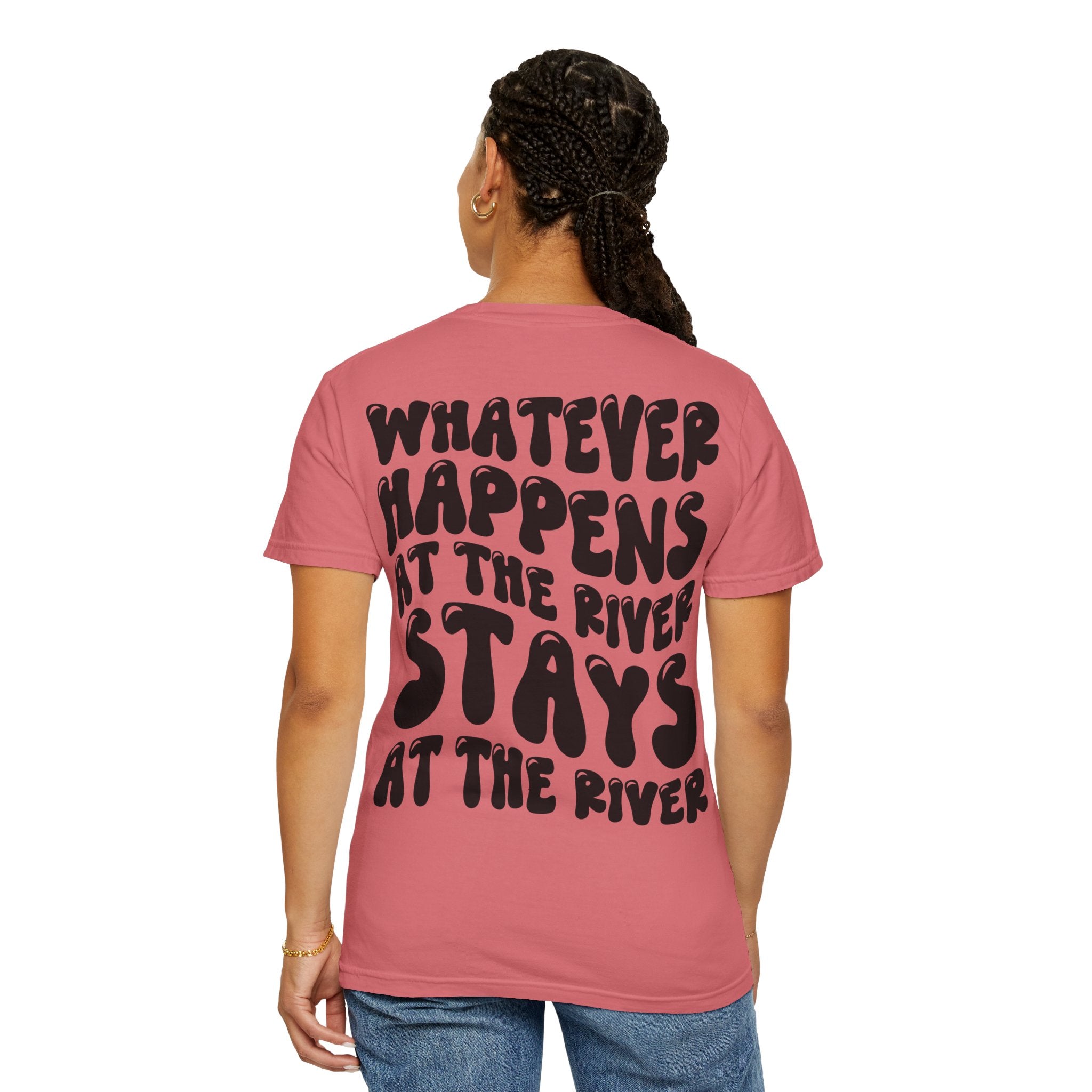River Days T-Shirt — “Whatever Happens at the River Stays at the River” Graphic Tee
