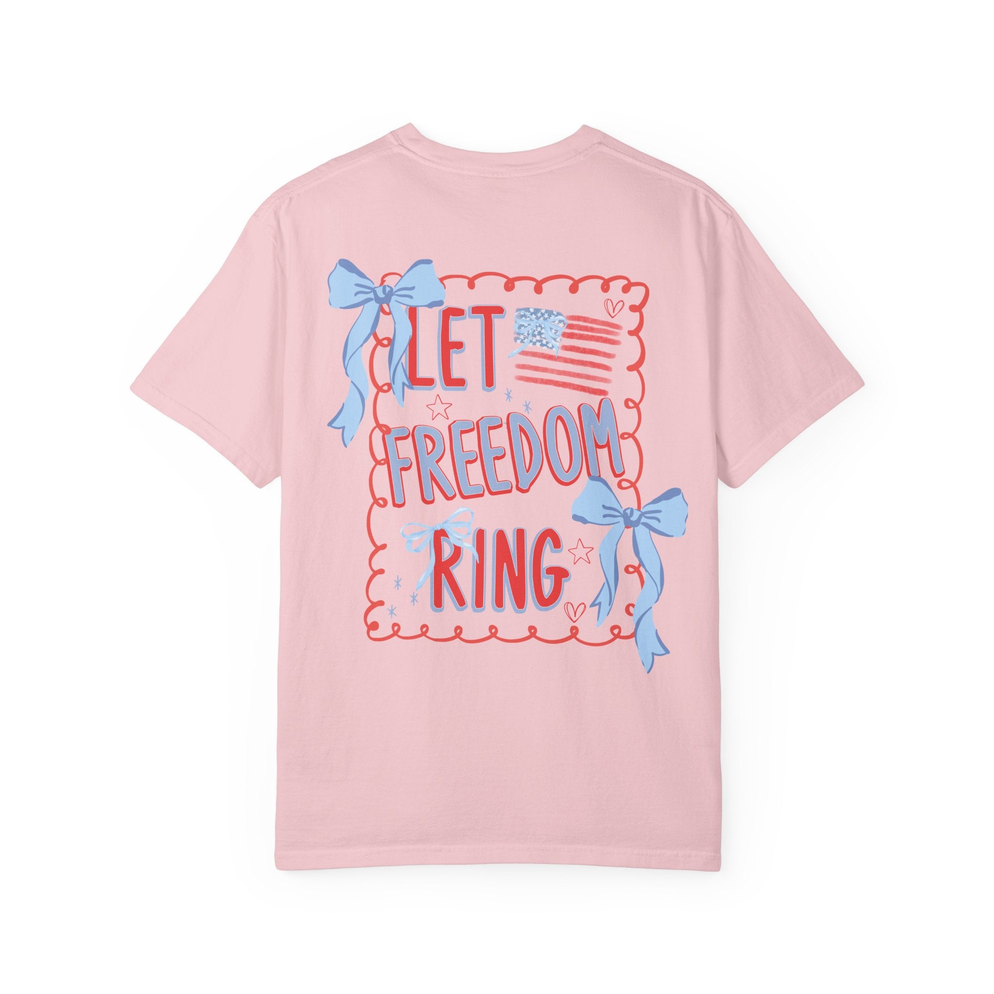Let Freedom Ring T-Shirt