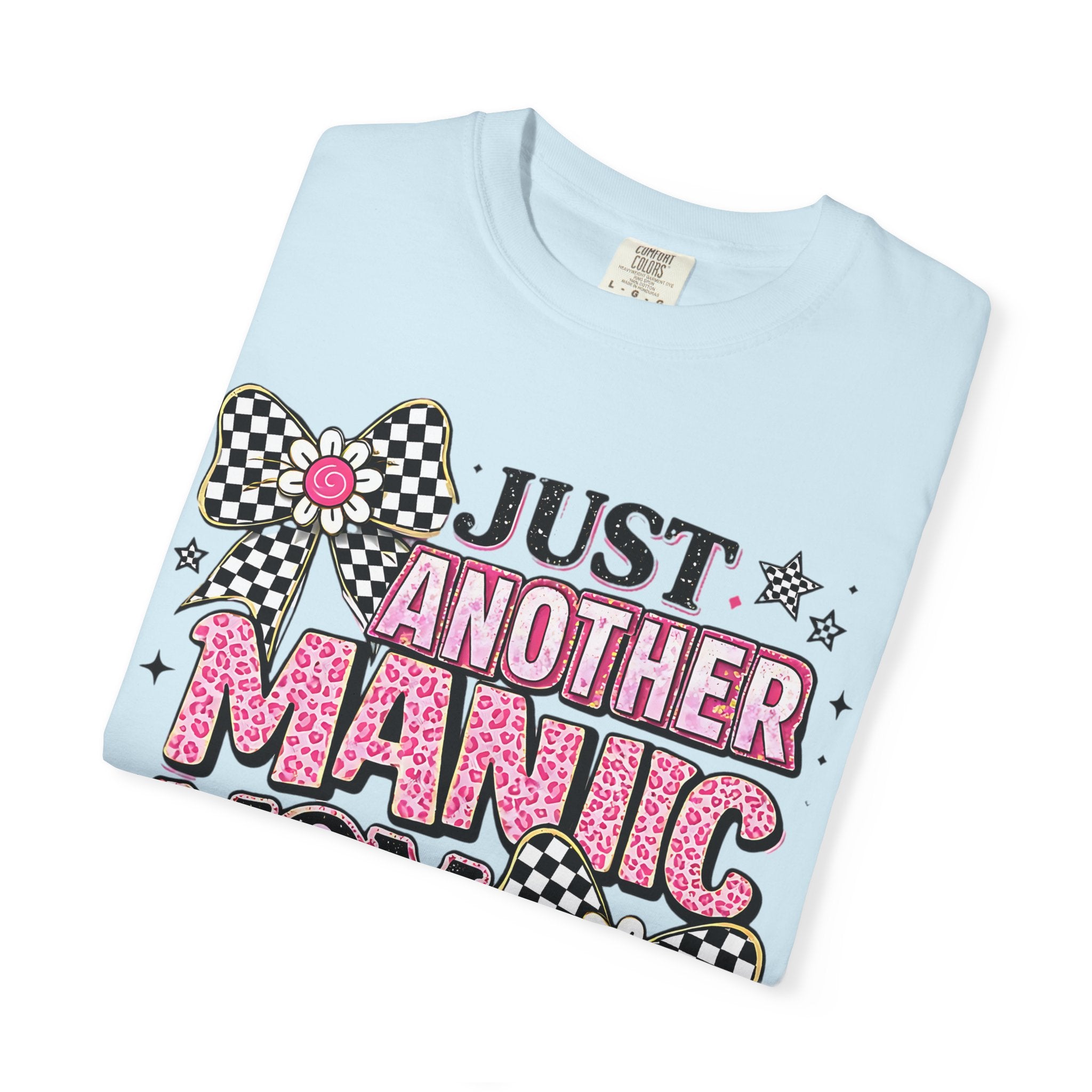 Just Another Manic Mom Day T-Shirt