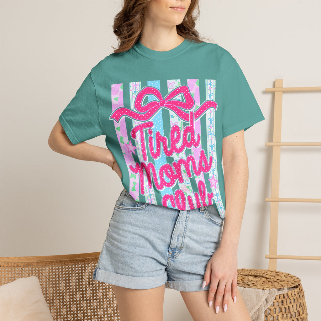 Tired Moms Club T-Shirt