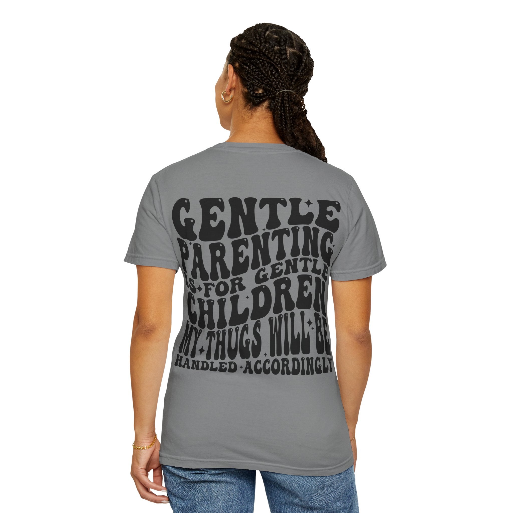 Gentle Parenting Is For Gentle Children T-Shirt