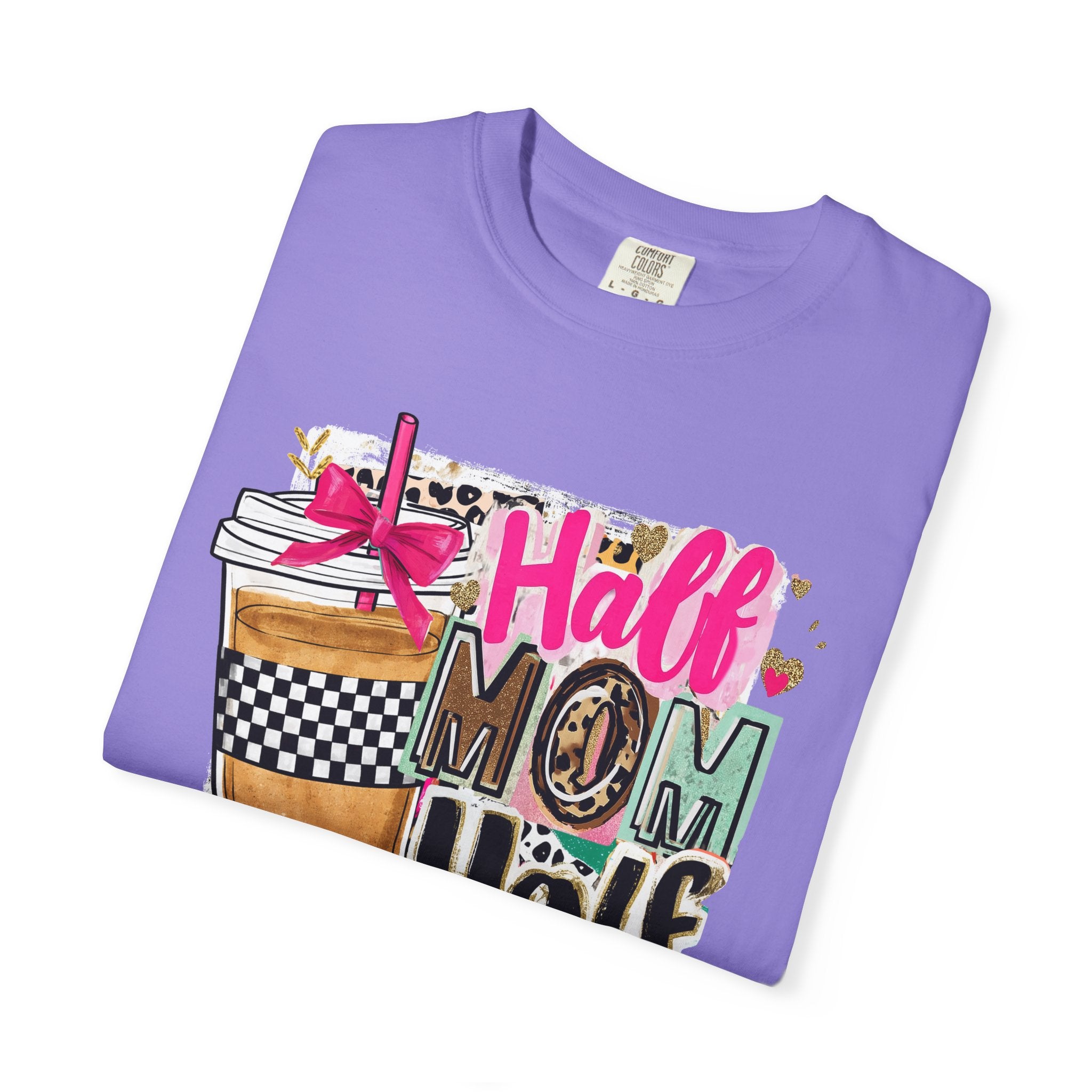 Half Mom Half Coffee T-Shirt