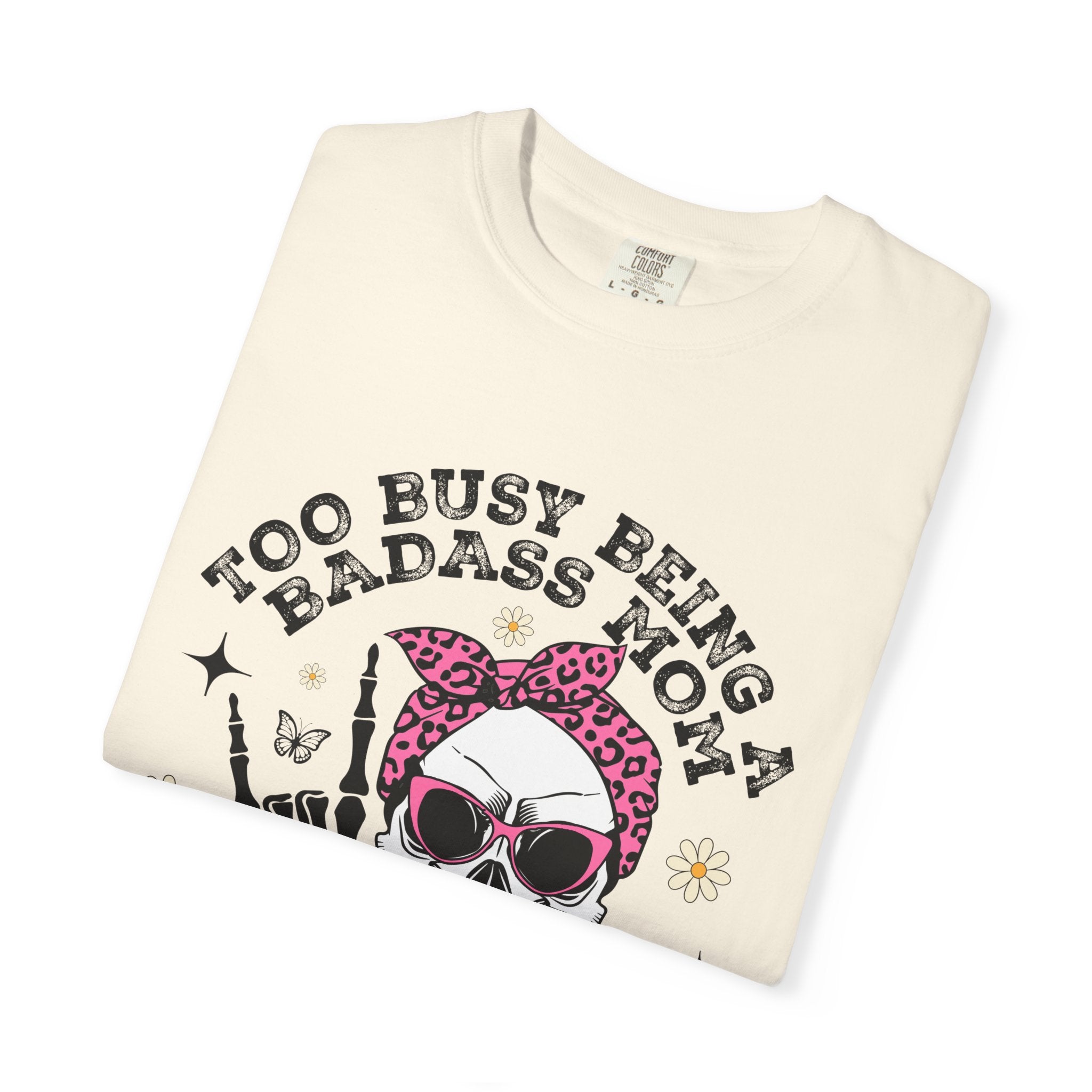 Badass Mom Skull T-Shirt