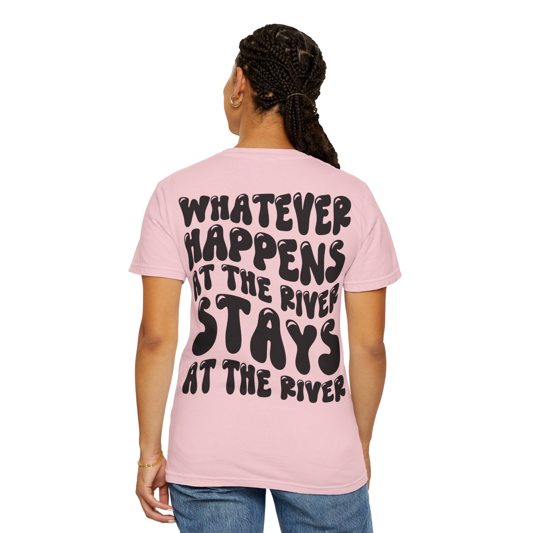 River Days T-Shirt — “Whatever Happens at the River Stays at the River” Graphic Tee