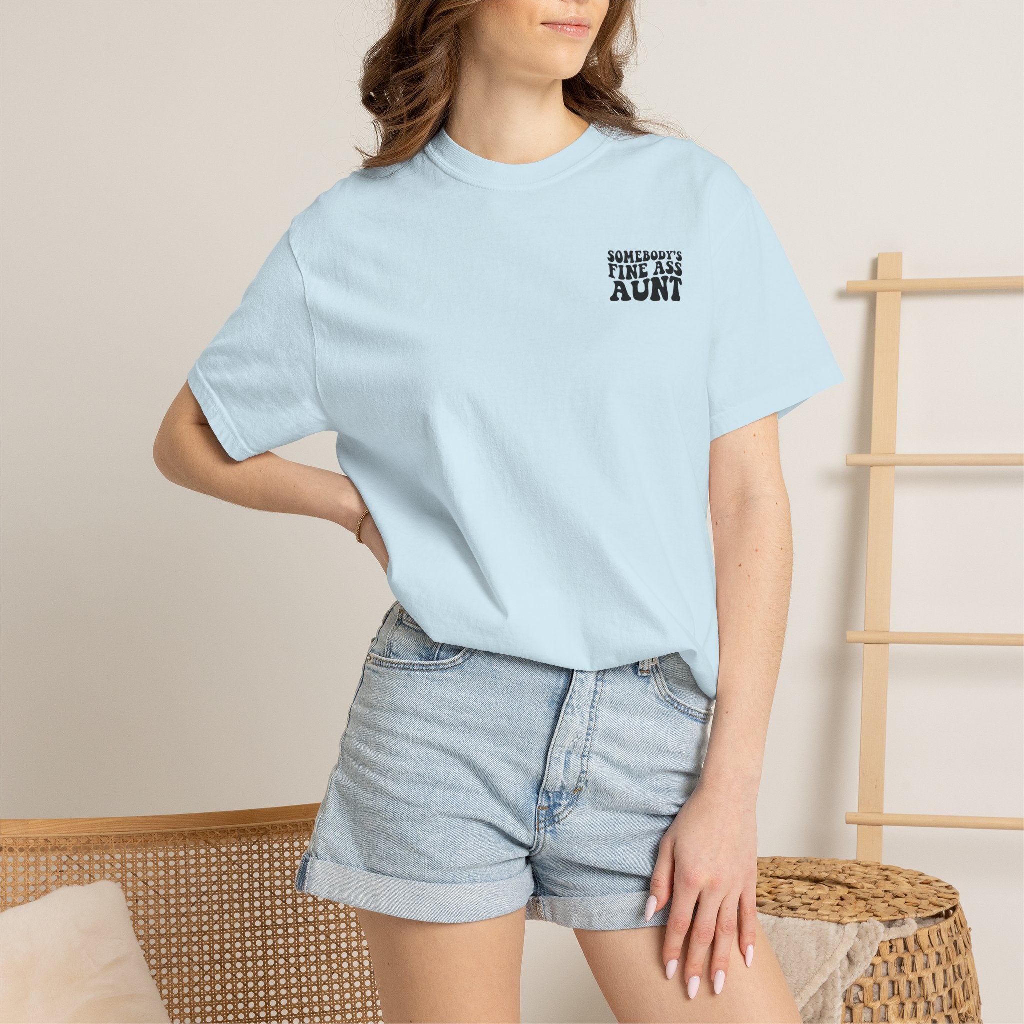 Somebody's Fine Ass Aunt T-Shirt
