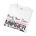 Mind Your Own Motherhood T‑Shirt