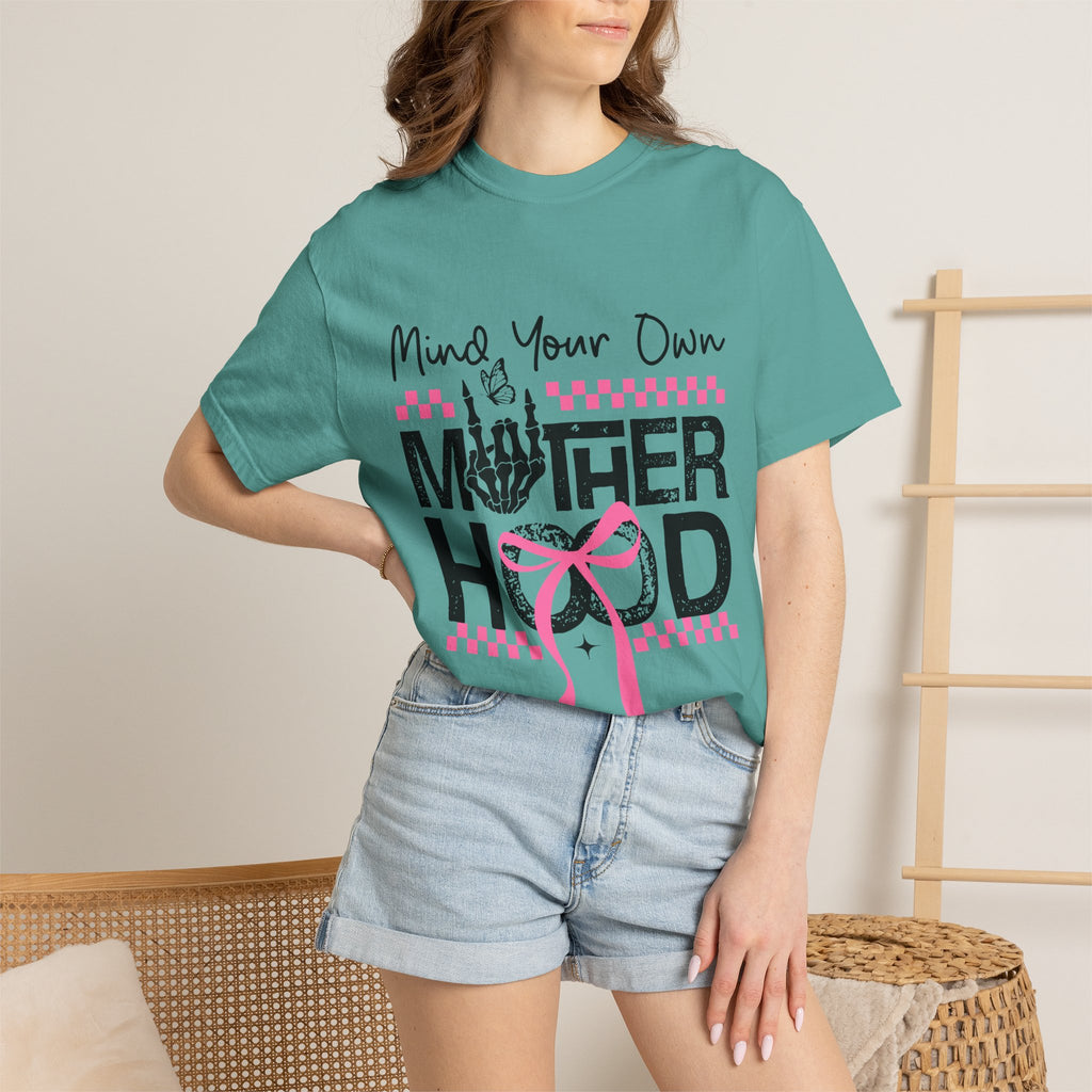 Mind Your Own Motherhood T‑Shirt