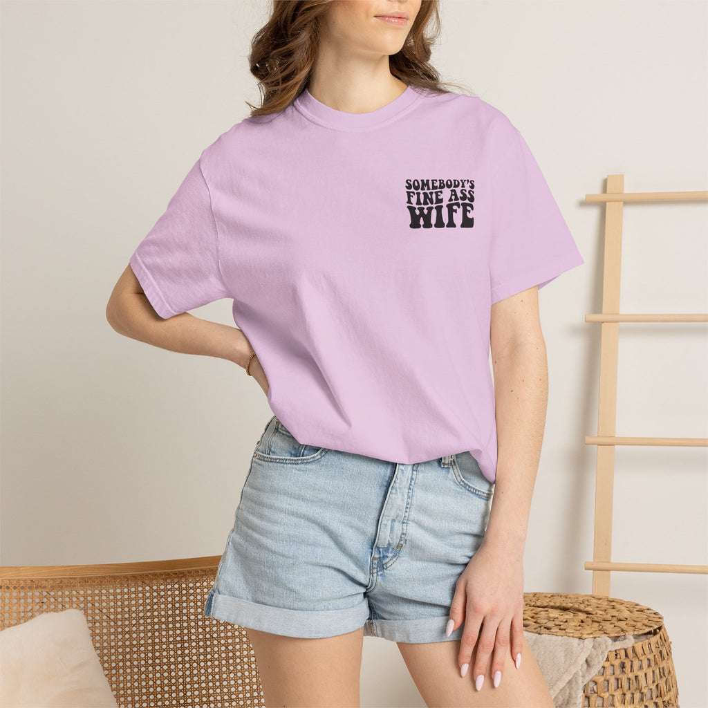 Somebody's Fine Ass Wife Graphic T-shirt