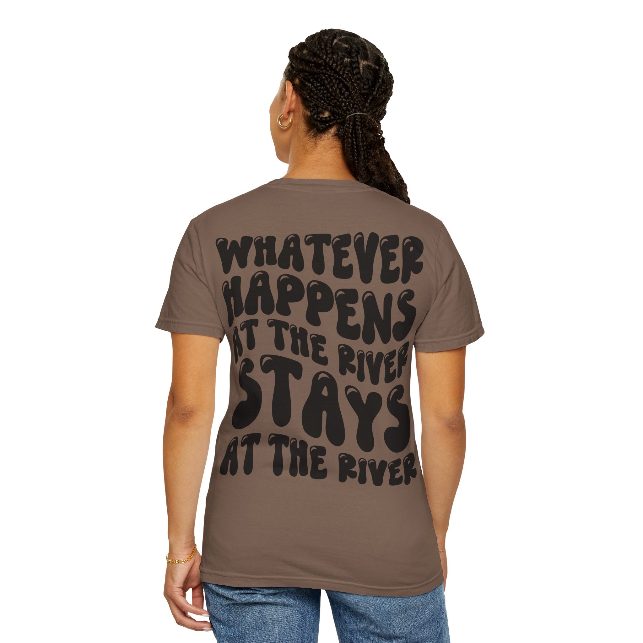 River Days T-Shirt — “Whatever Happens at the River Stays at the River” Graphic Tee