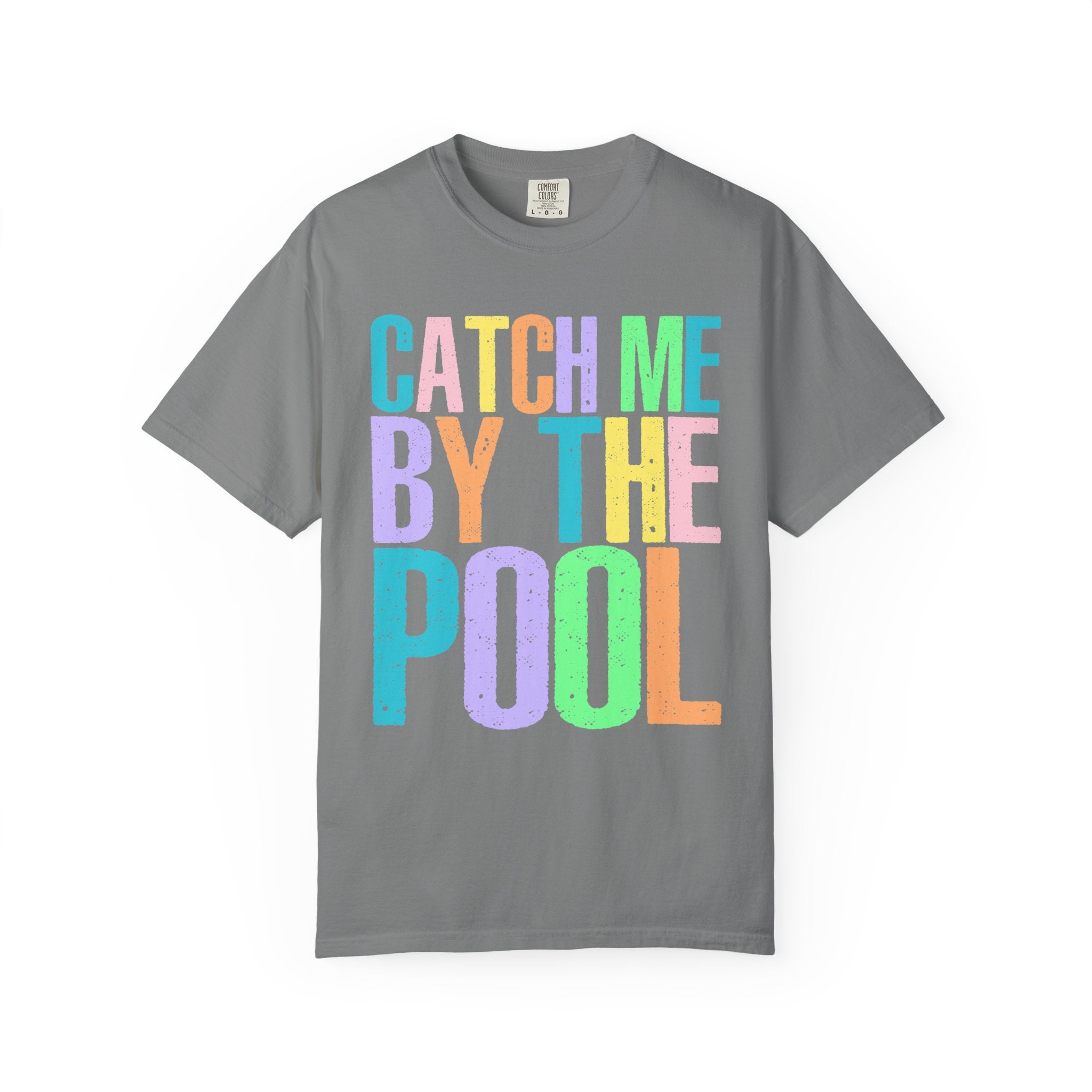 Catch Me By The Pool T-Shirt