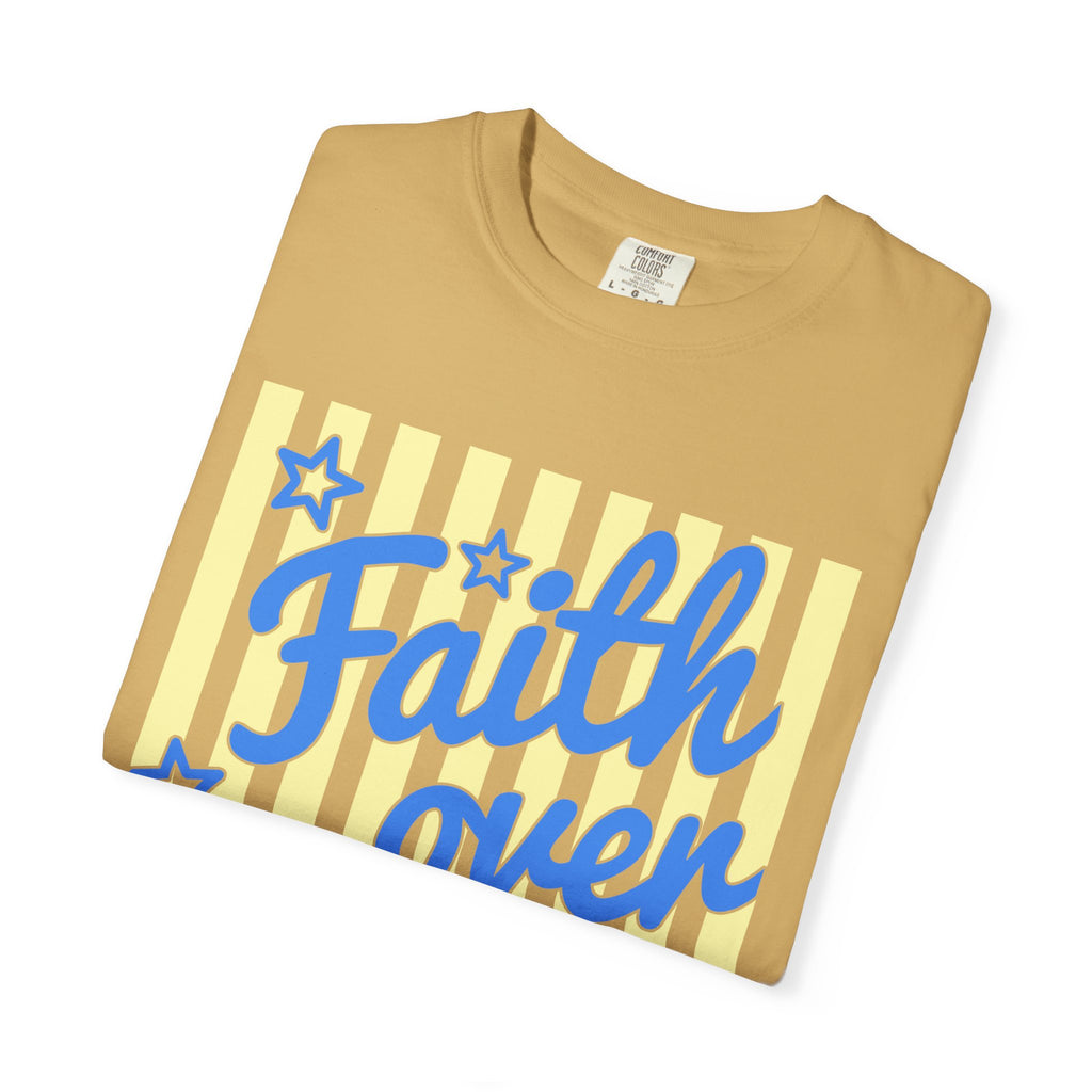 Faith Over Fear T-Shirt