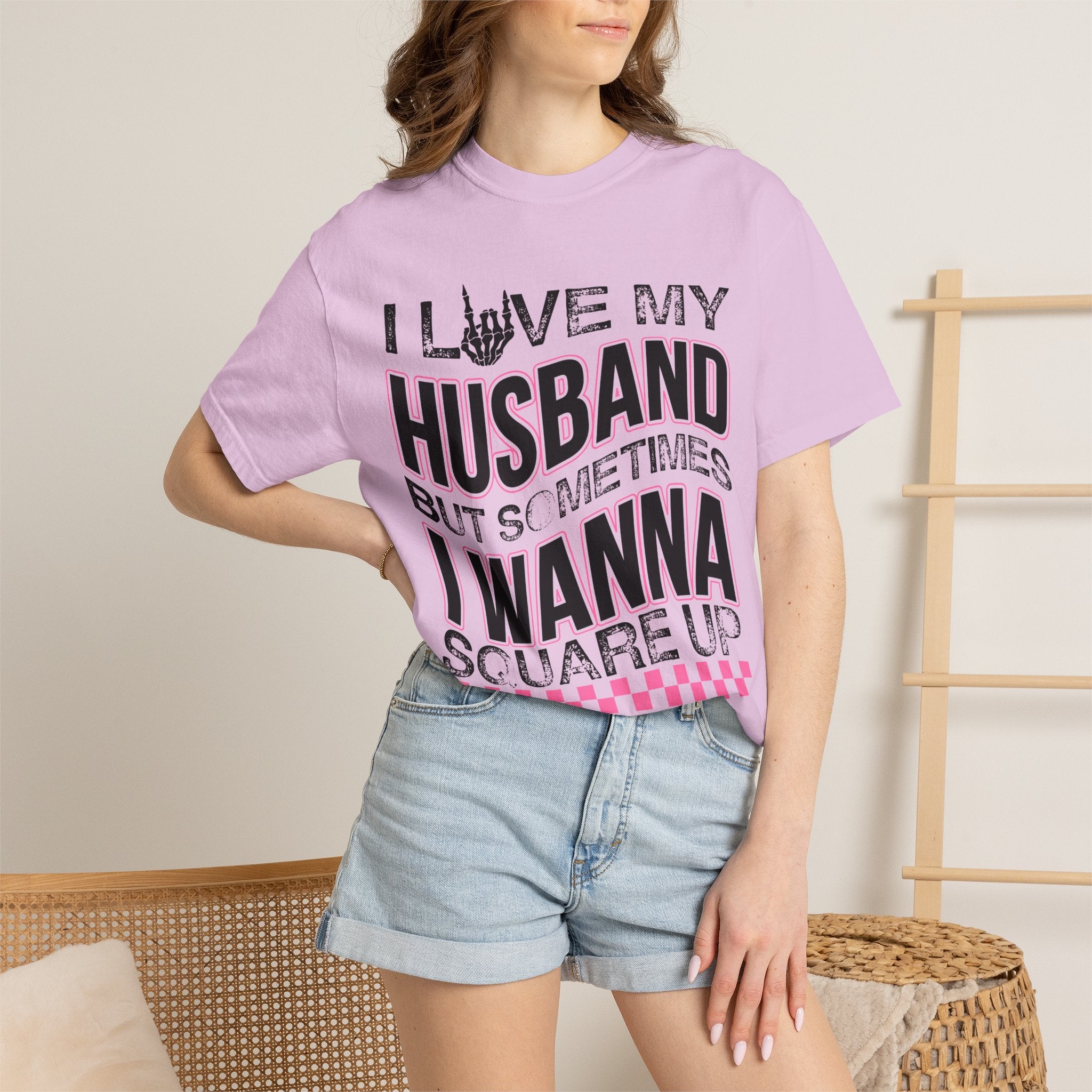 I Love My Husband But Sometimes I Wanna Square Up T-Shirt