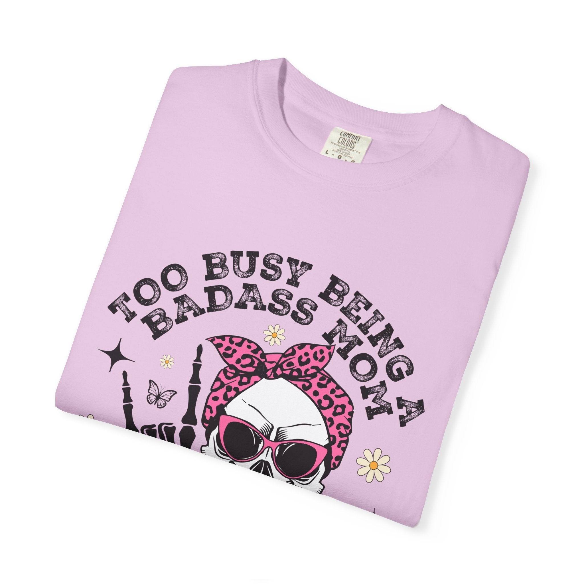 Badass Mom Skull T-Shirt