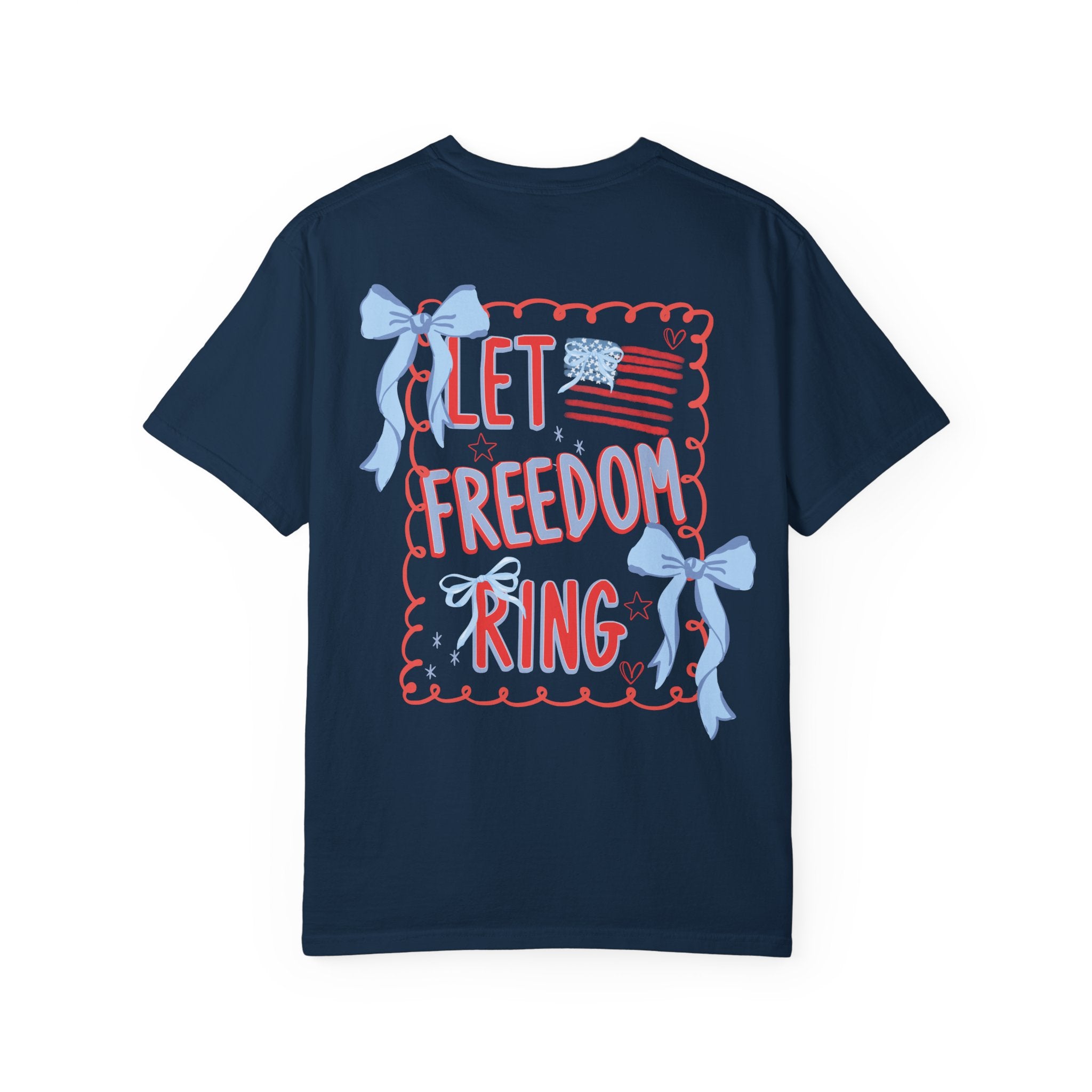 Let Freedom Ring T-Shirt