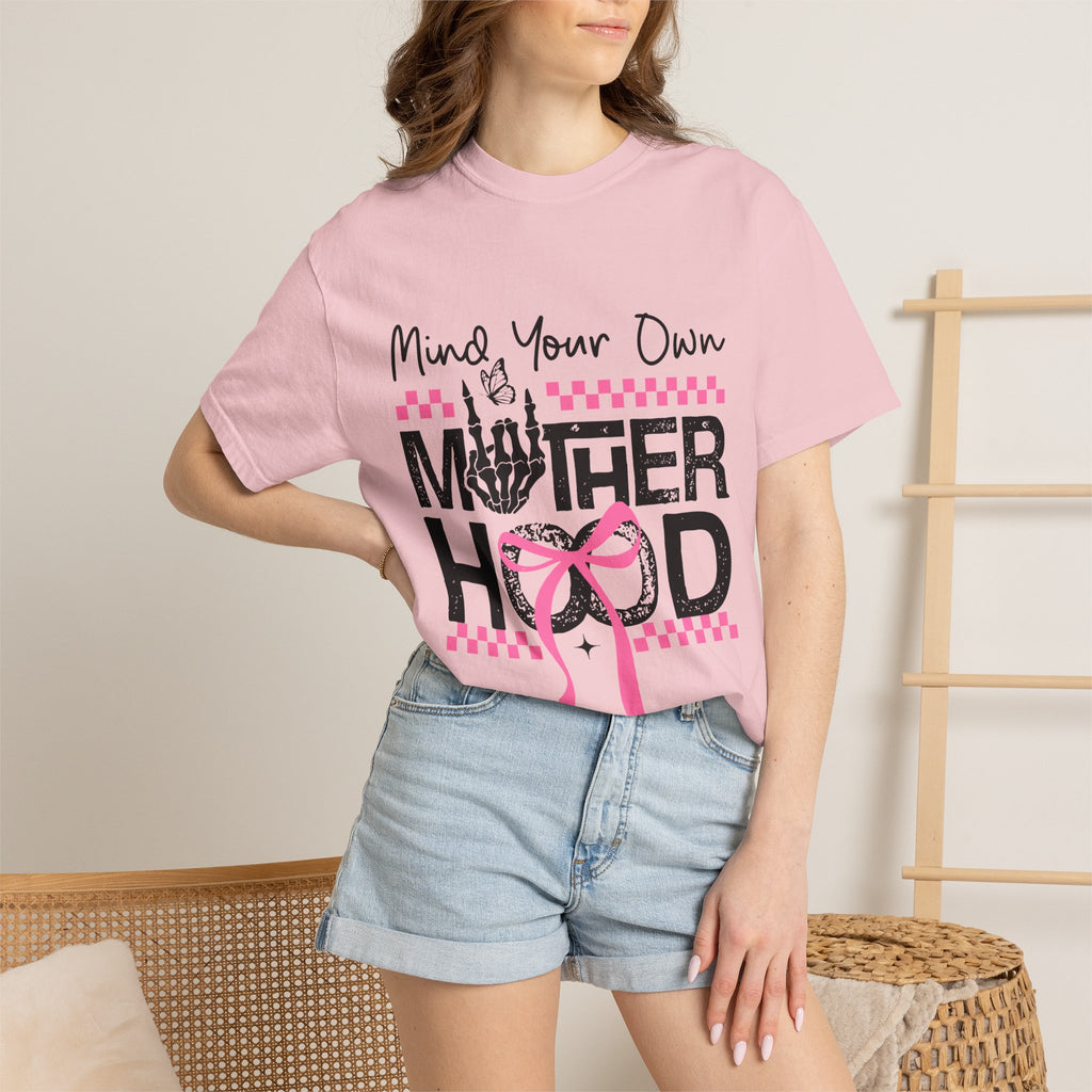 Mind Your Own Motherhood T‑Shirt