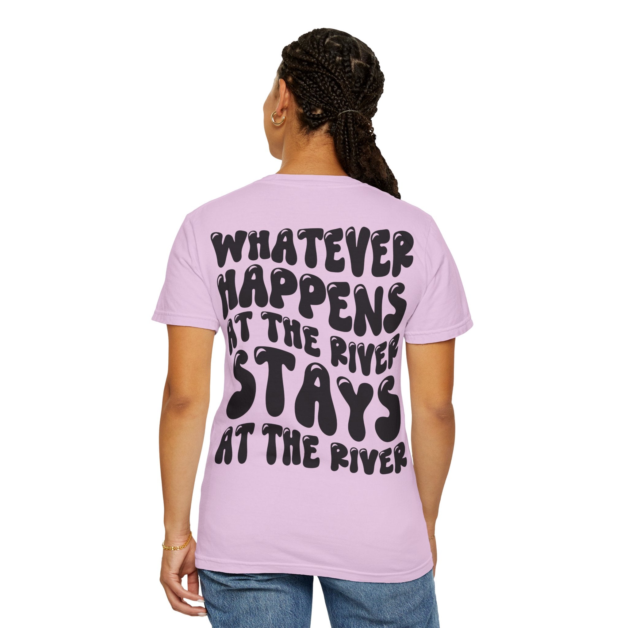 River Days T-Shirt — “Whatever Happens at the River Stays at the River” Graphic Tee