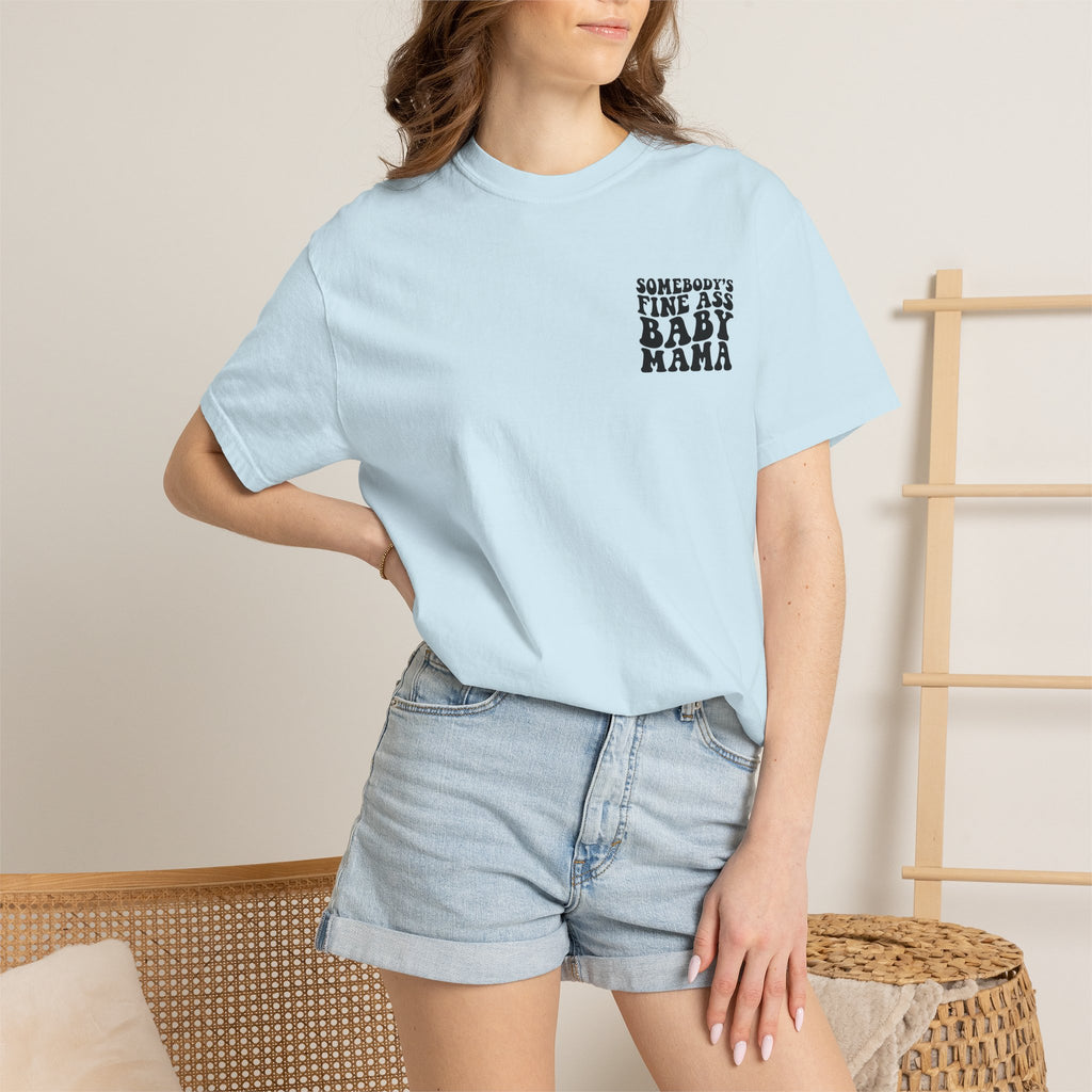 Somebody's Fine Ass Baby Mama Graphic T-Shirt