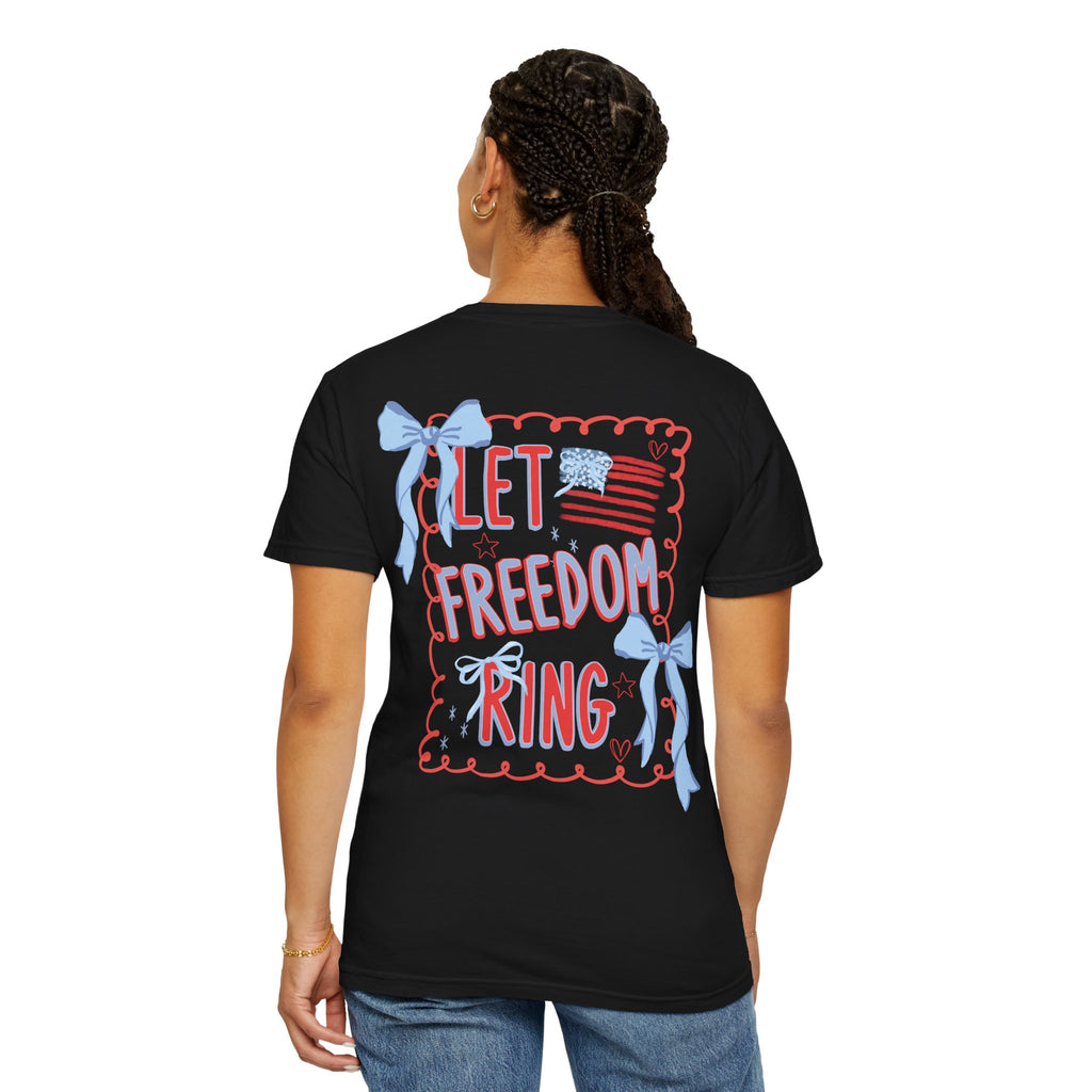Let Freedom Ring T-Shirt